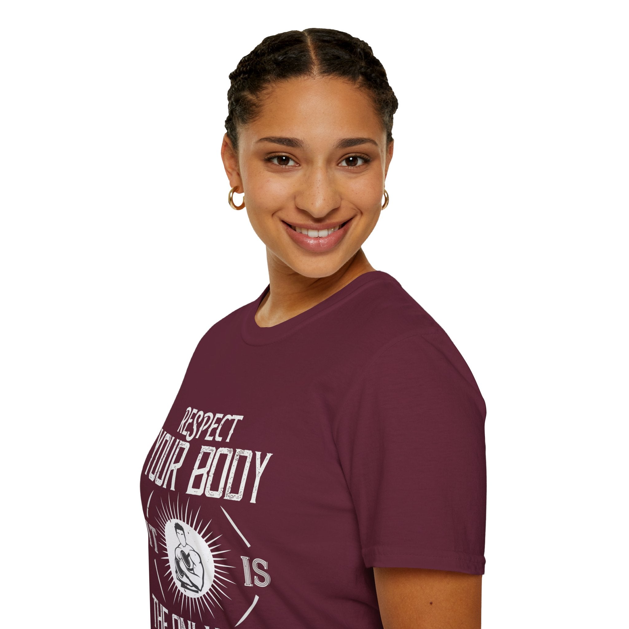 "Respect Your Body It Is the Only One You Get"  Unisex Soft style T-Shirt