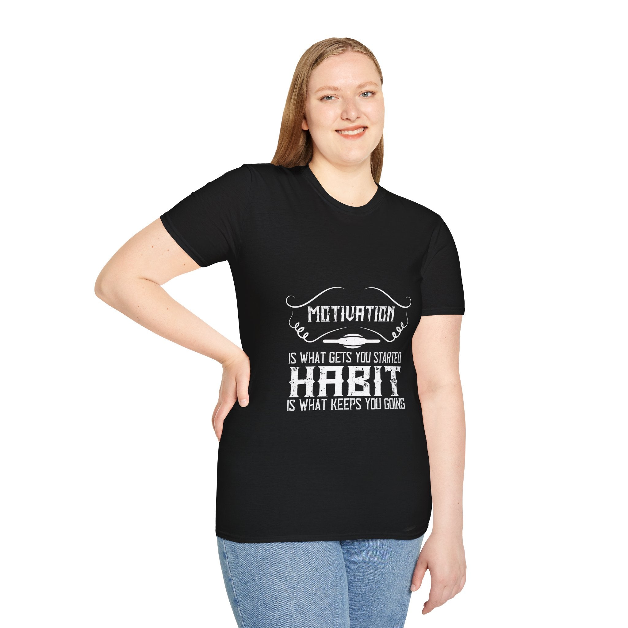 "Habit Is What Keeps You Going" Unisex Soft style T-Shirt