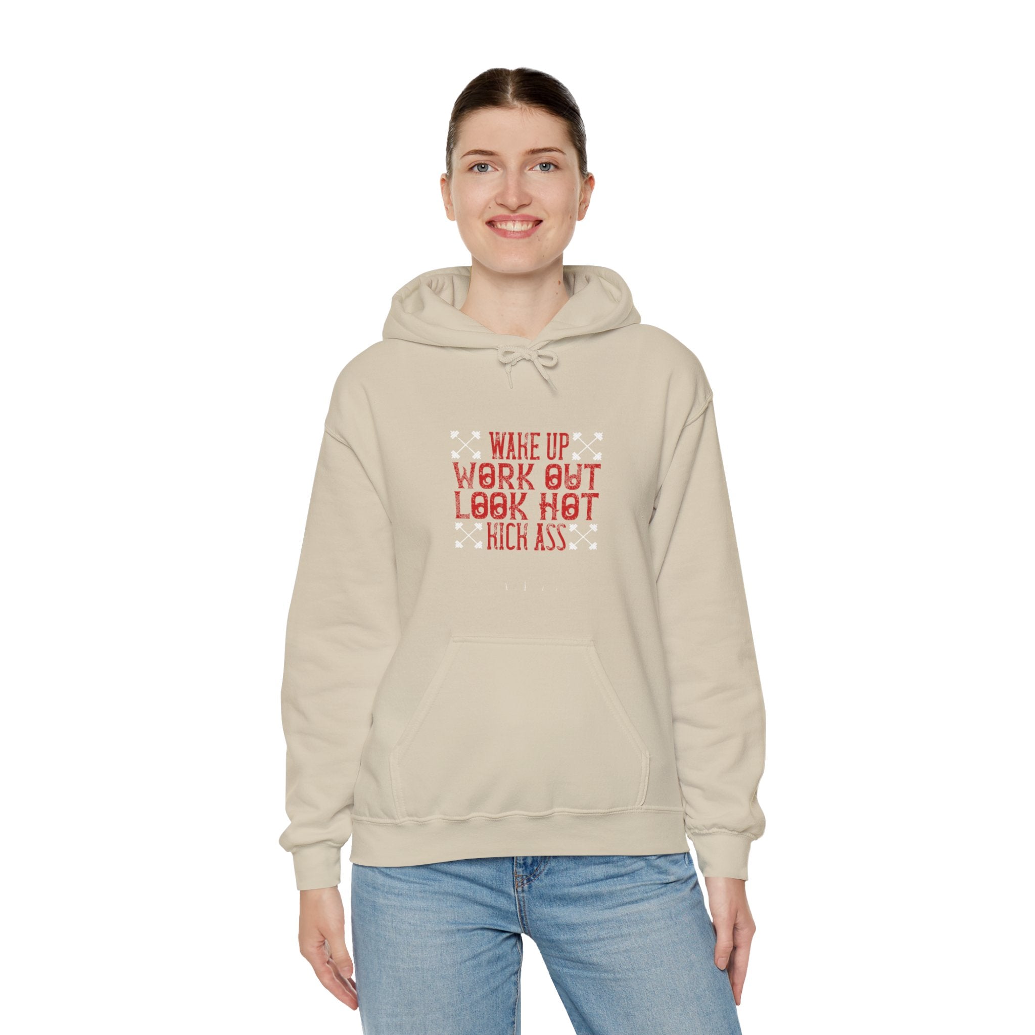 "Wake up. Work out. Look hot. Kick ass" Unisex Heavy Blend™ Hooded Sweatshirt