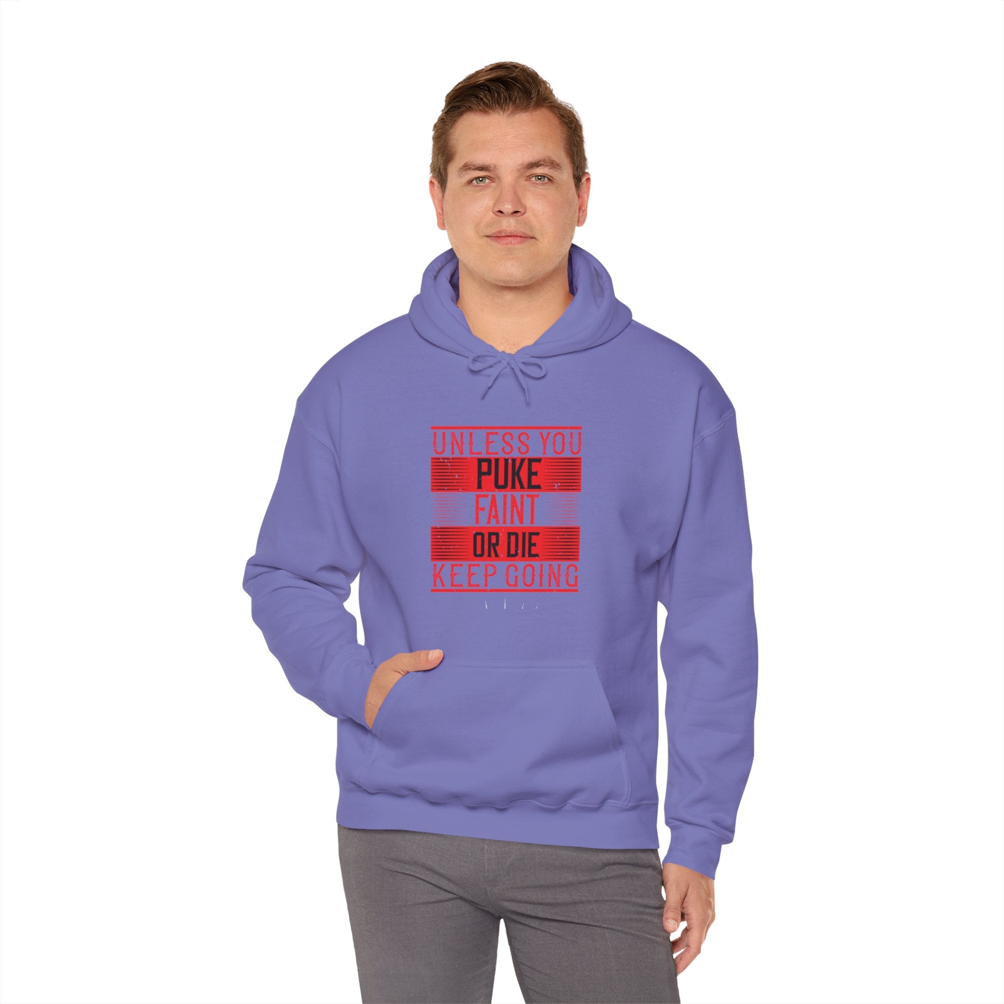 "Unless you puke, faint, or die, keep going" Unisex Heavy Blend™ Hooded Sweatshirt