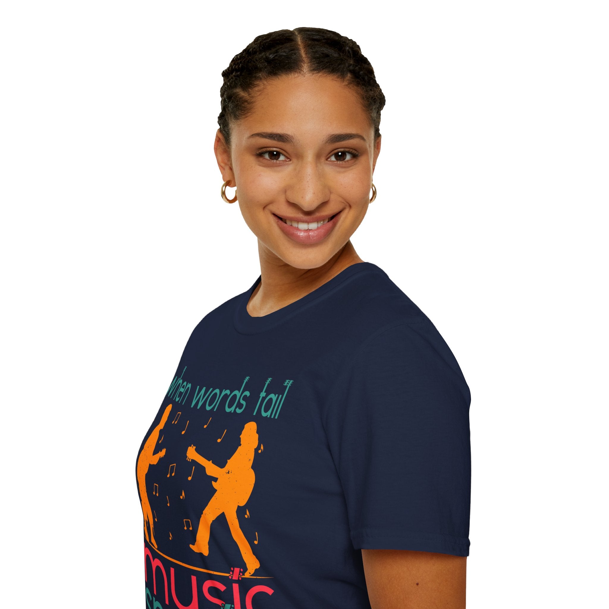 "When Words Fail Music Speaks" Unisex Soft style T-Shirt