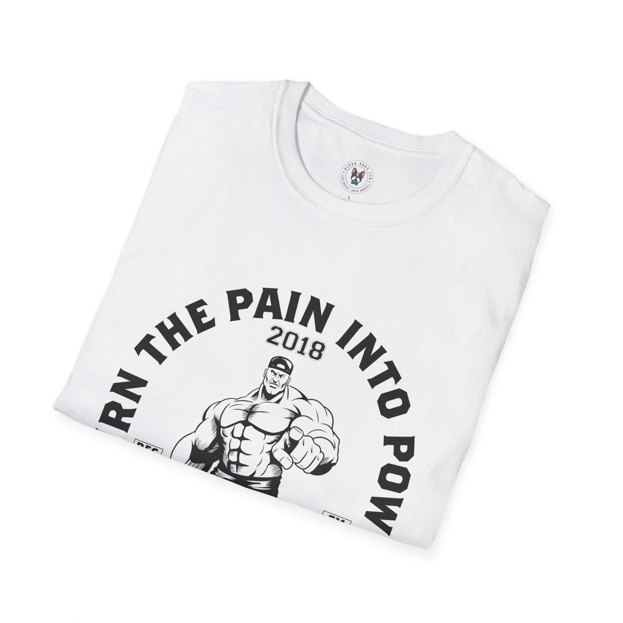 "Turn The Pain Into Power" Unisex Soft style T-Shirt