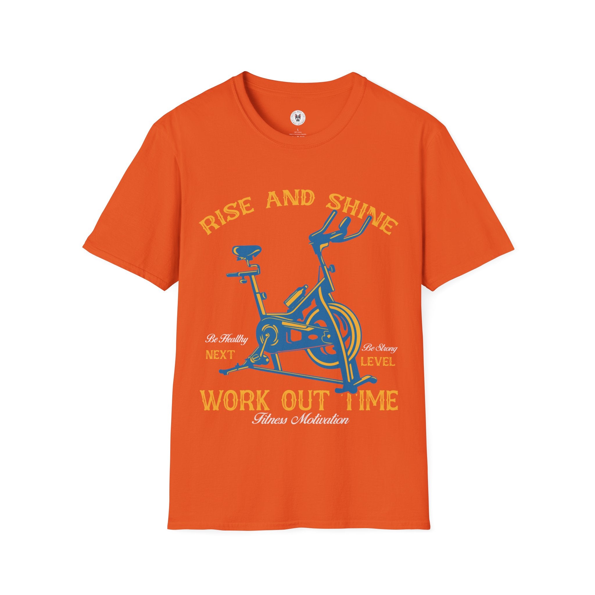 "Rise And Shine Workout Time" Unisex Soft style T-Shirt