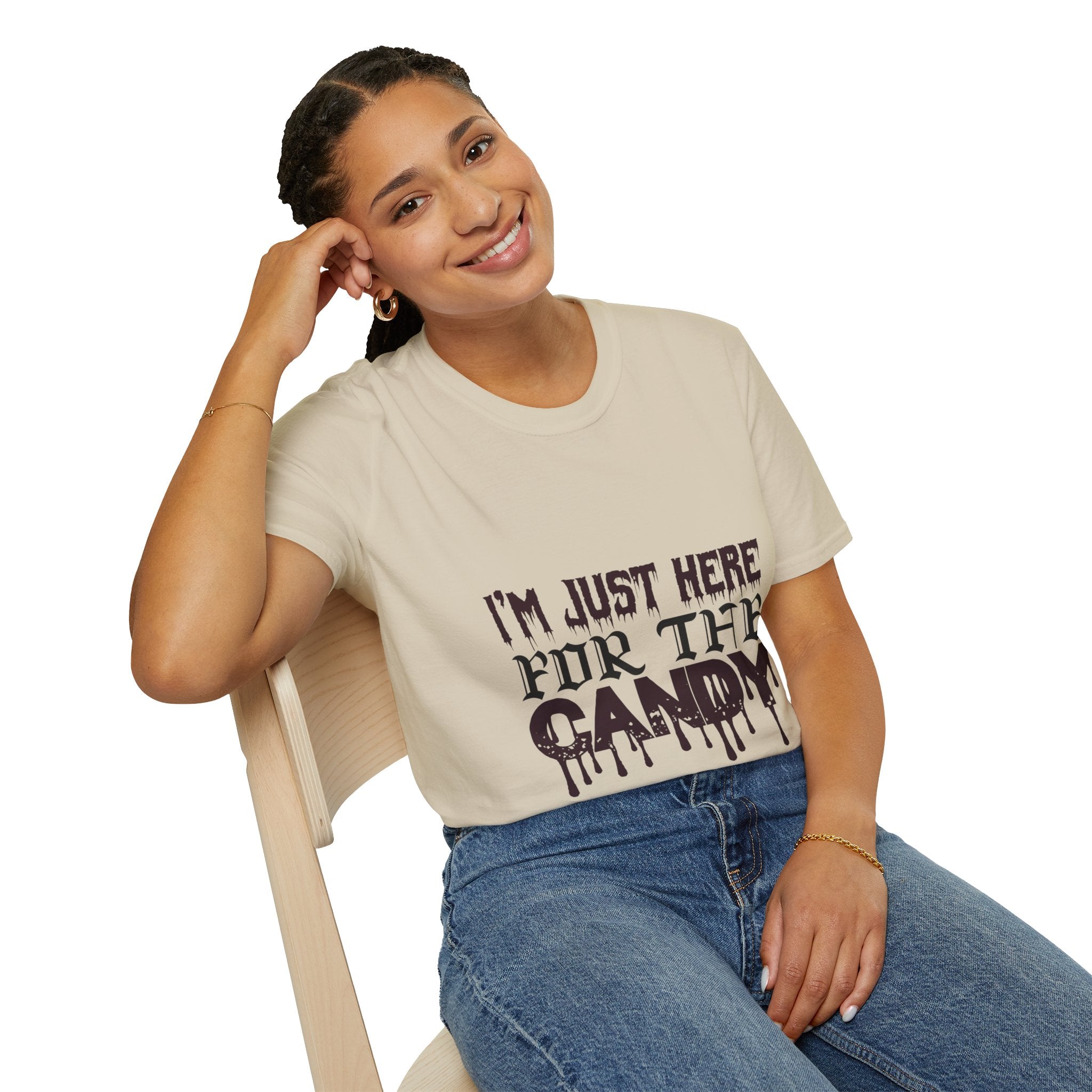 "I'M JUST HERE FOR THE CANDY" Unisex Soft style T-Shirt