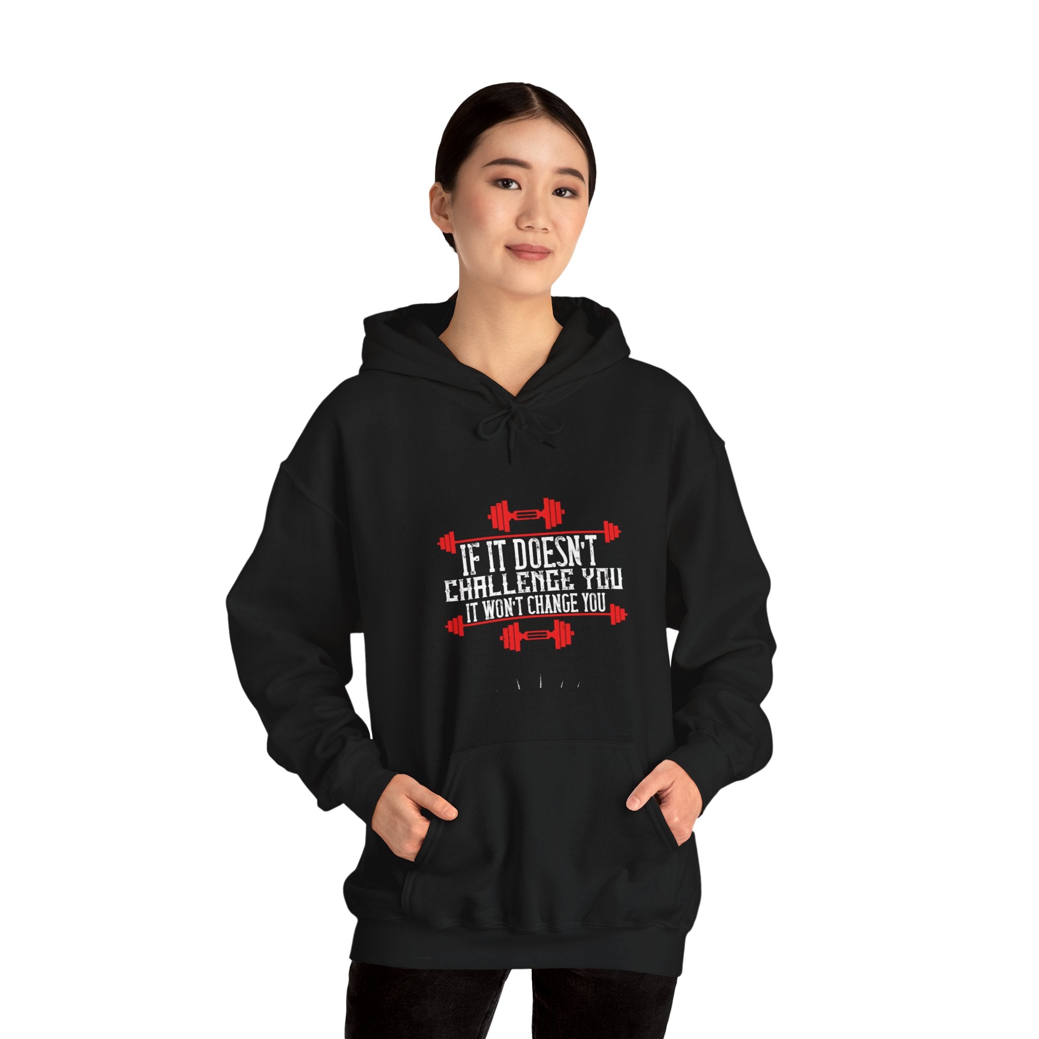 "If Doesn't Challenge You It Won't Change You" Unisex Heavy Blend™ Hooded Sweatshirt