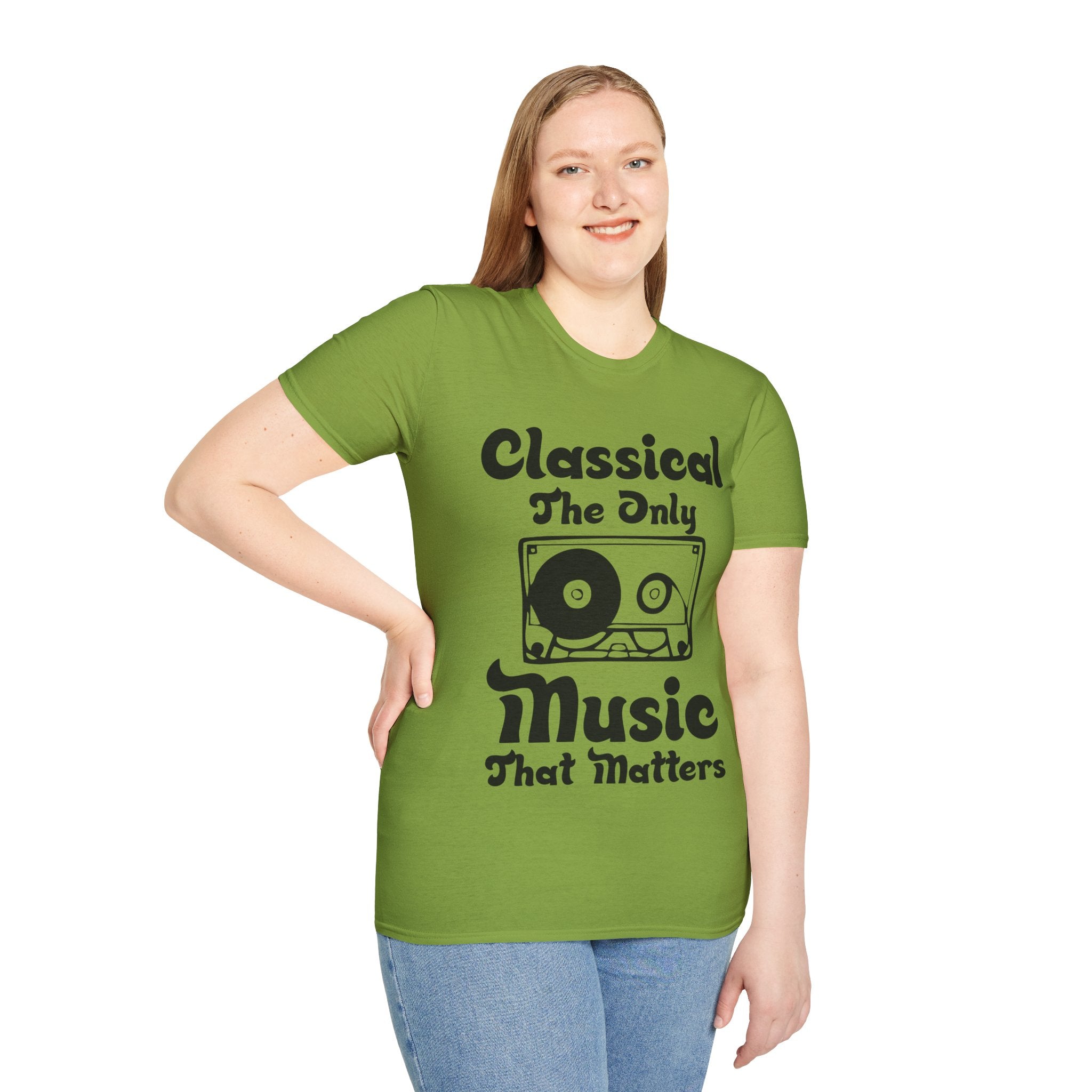 "Classical The Only Music That Matters" Unisex Soft style T-Shirt