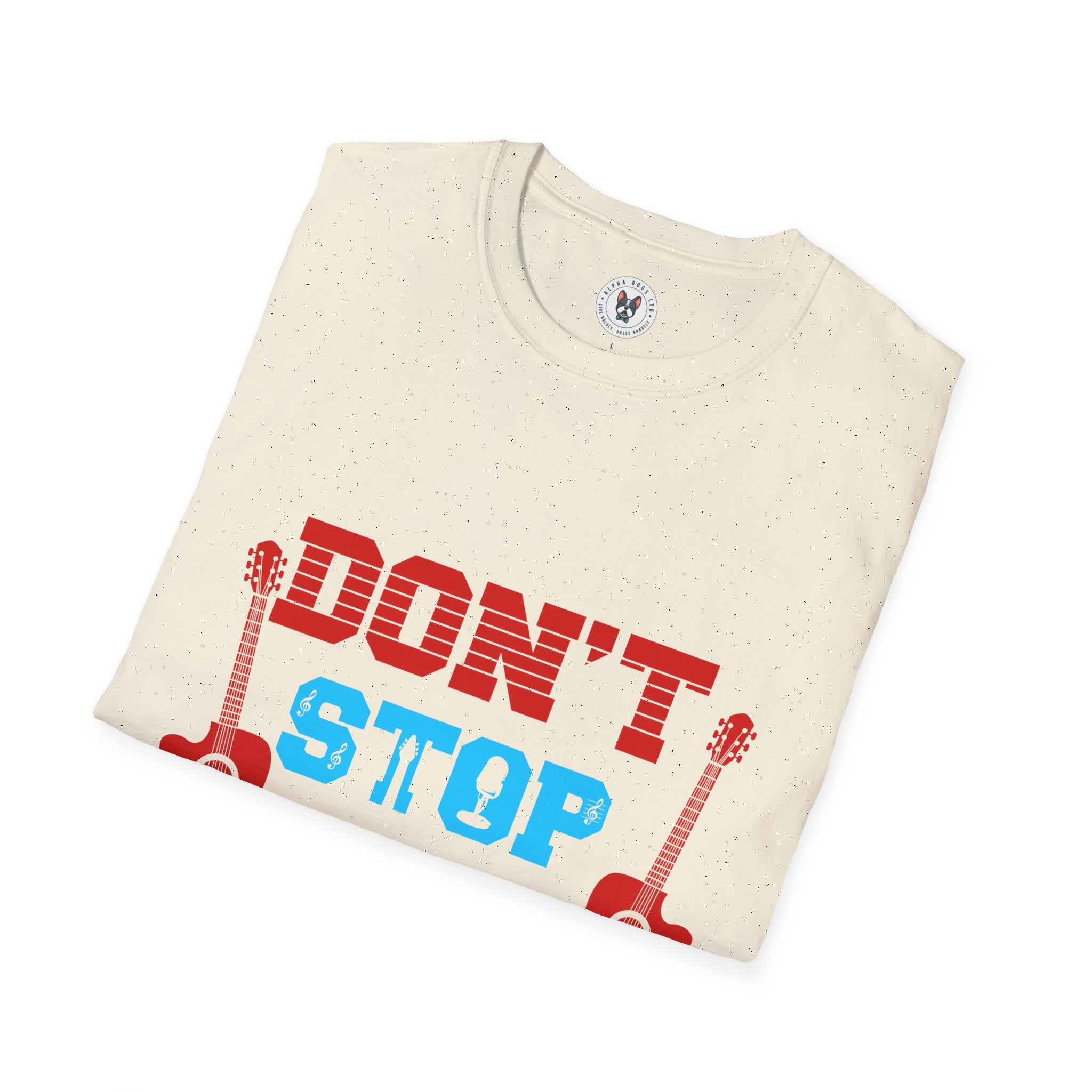 "Don't Stop The Music" Unisex Soft style T-Shirt