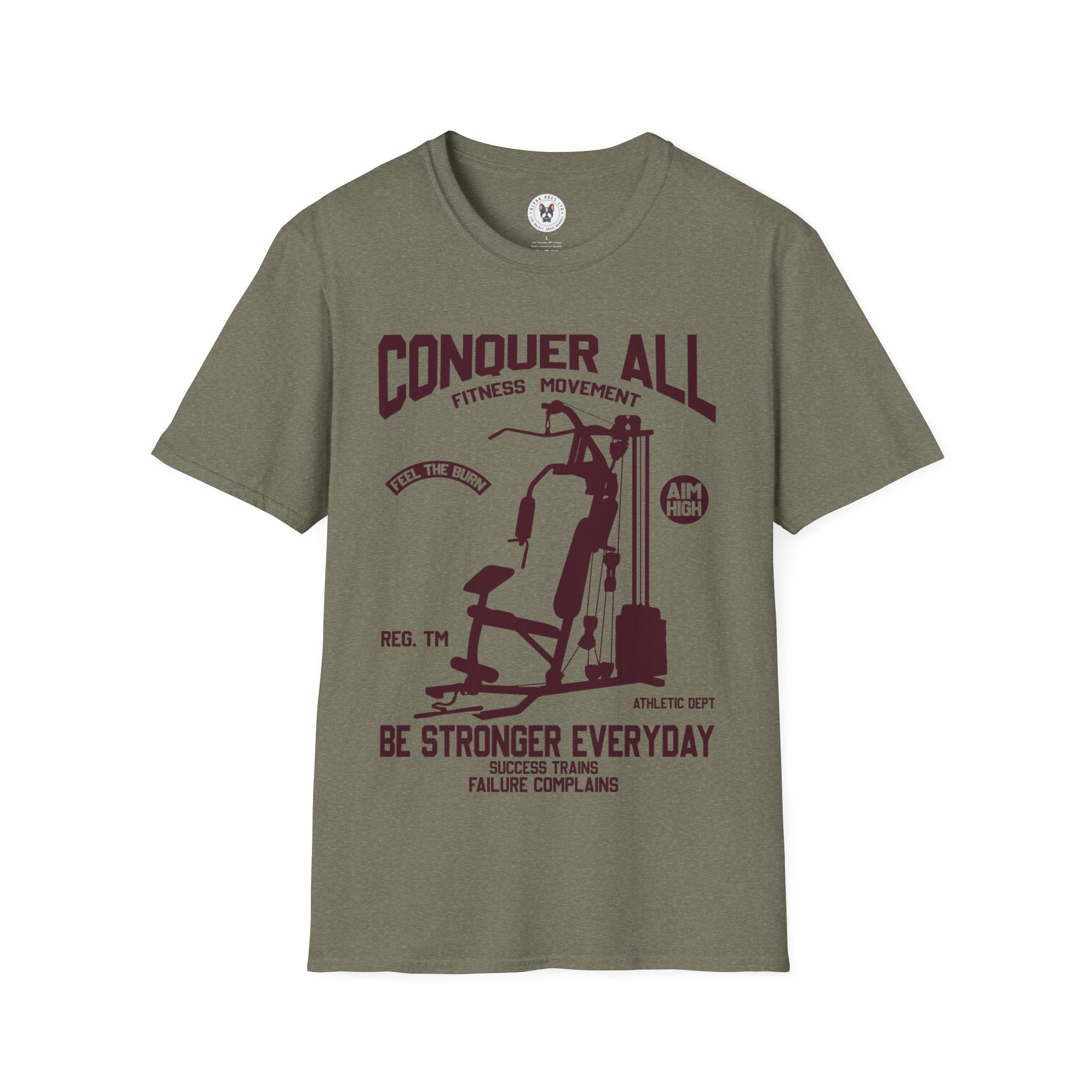 "Conquer All Be Stronger Everyday" Unisex Soft style T-Shirt