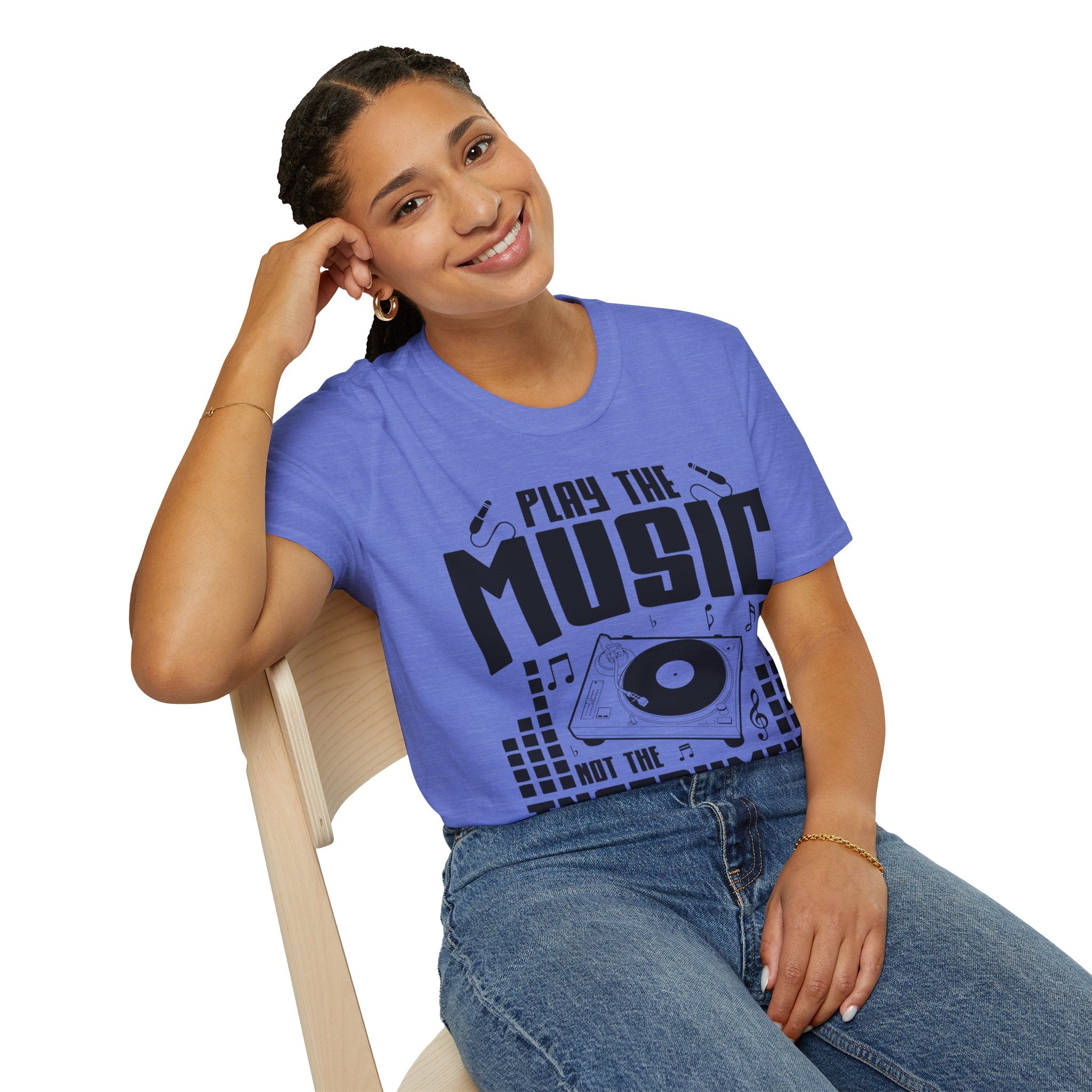 "Play The Music Not The Instrument"  Unisex Soft style T-Shirt