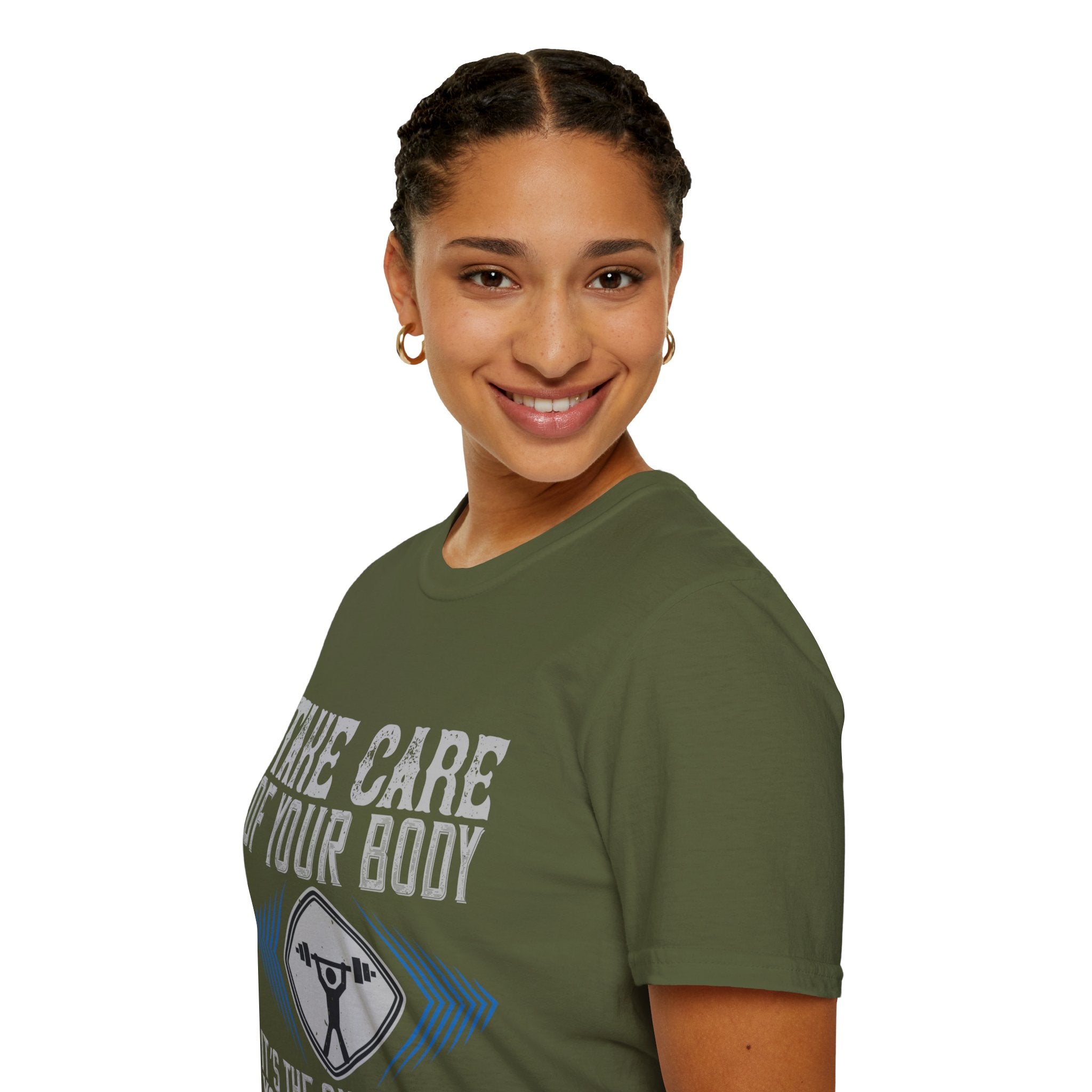 "Take care of your body its the only Place You Have to live" Unisex Soft style T-Shirt