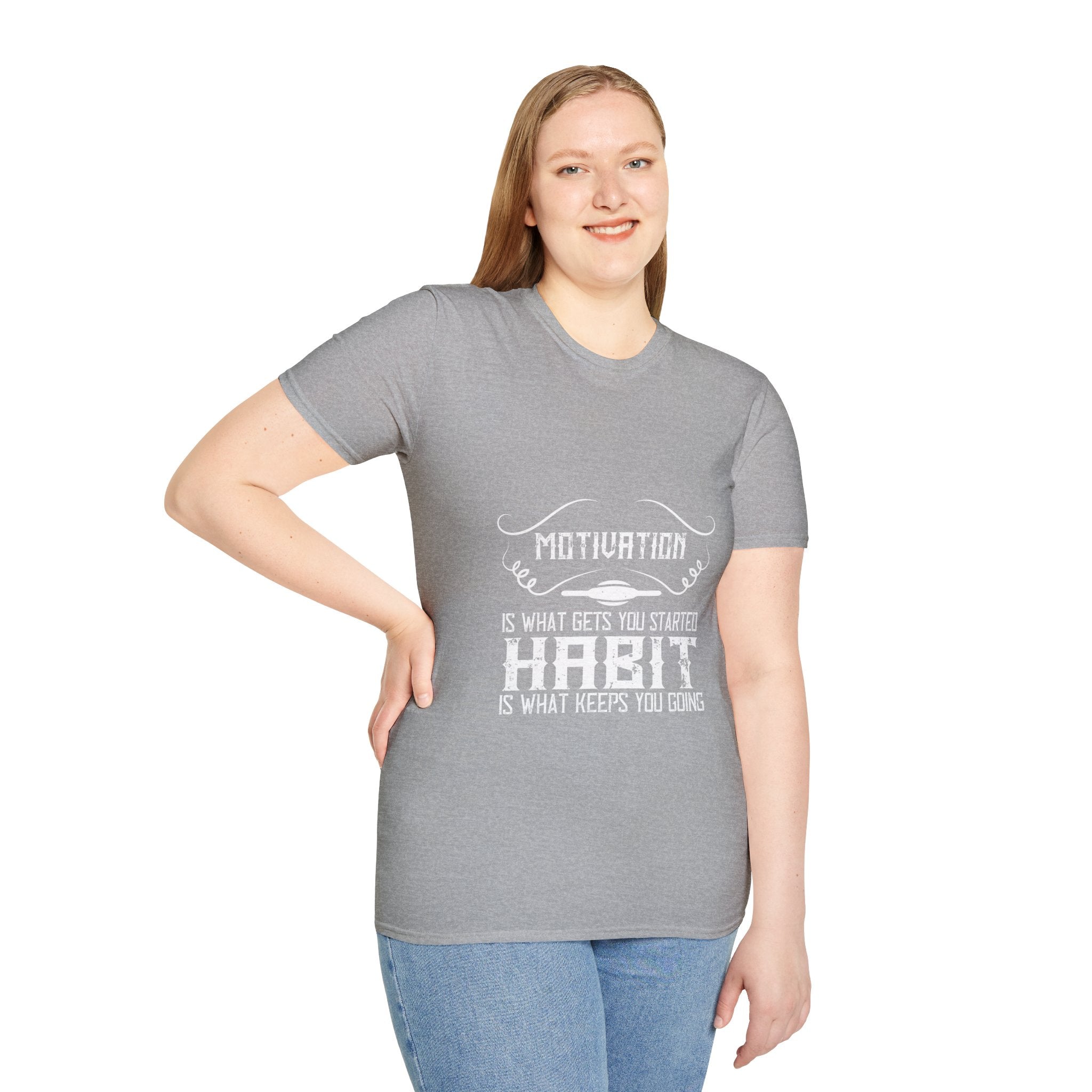 "Habit Is What Keeps You Going" Unisex Soft style T-Shirt