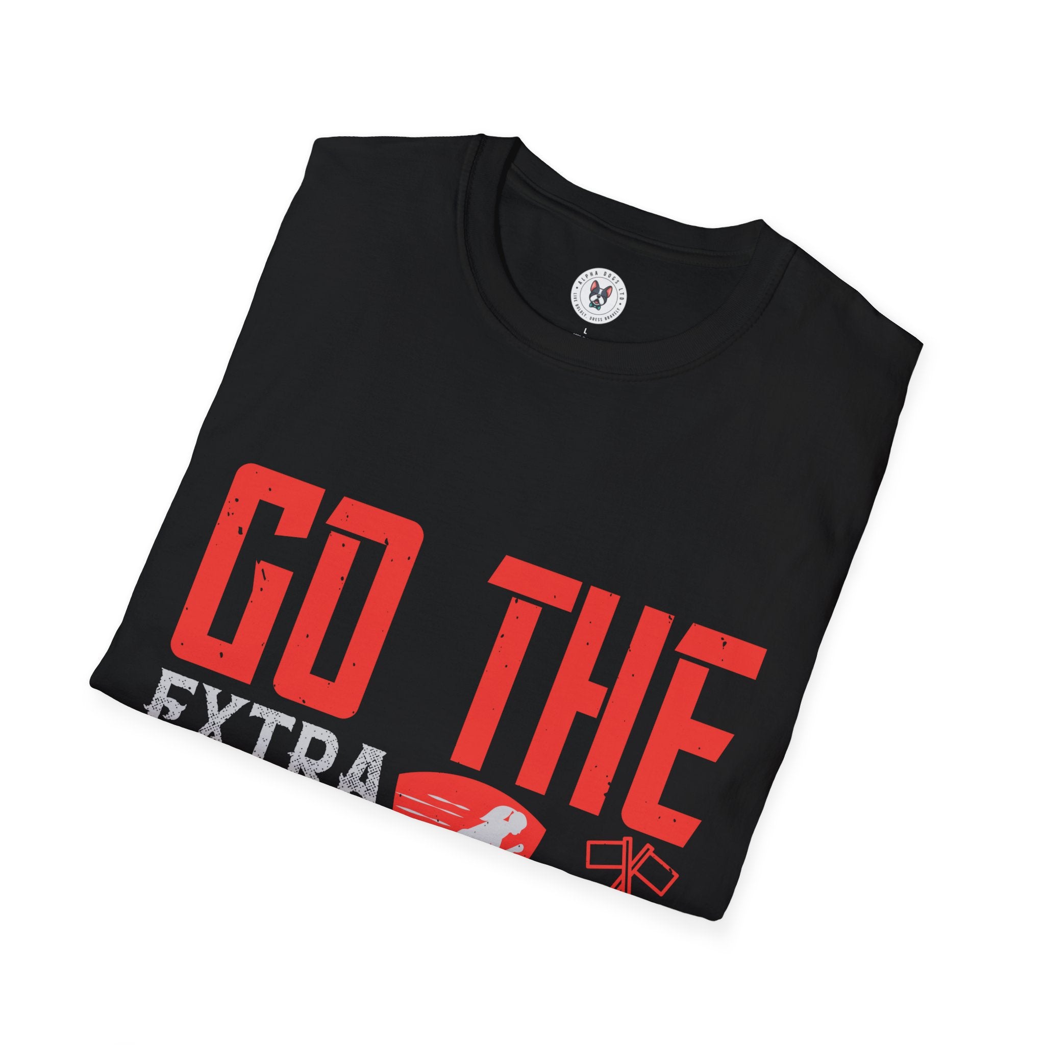 "Go The Extra Mile Its Never Crowded" Unisex Soft style T-Shirt