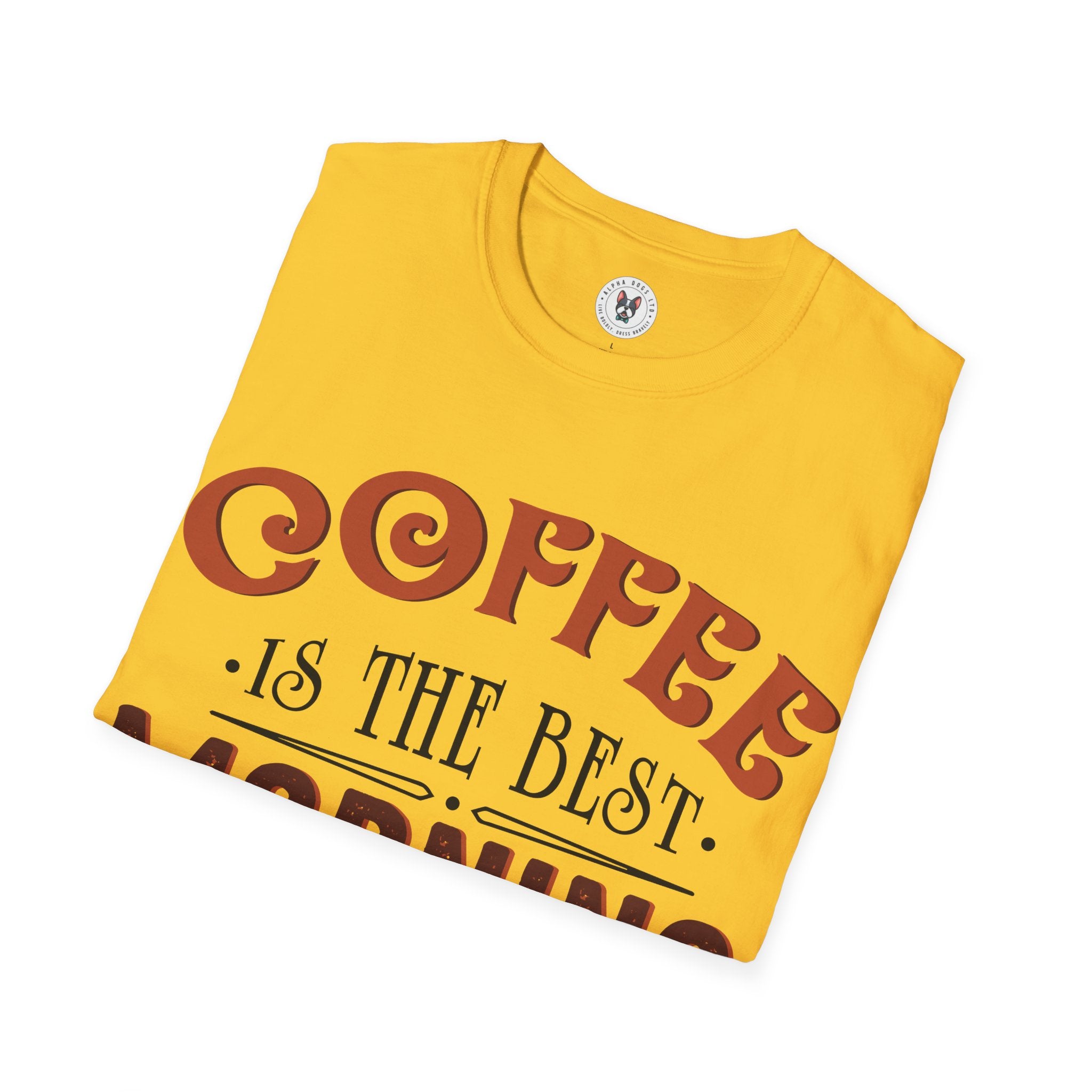 "COFFEE IS THE BEST MORNING MOTIVATION" Unisex Soft style T-Shirt