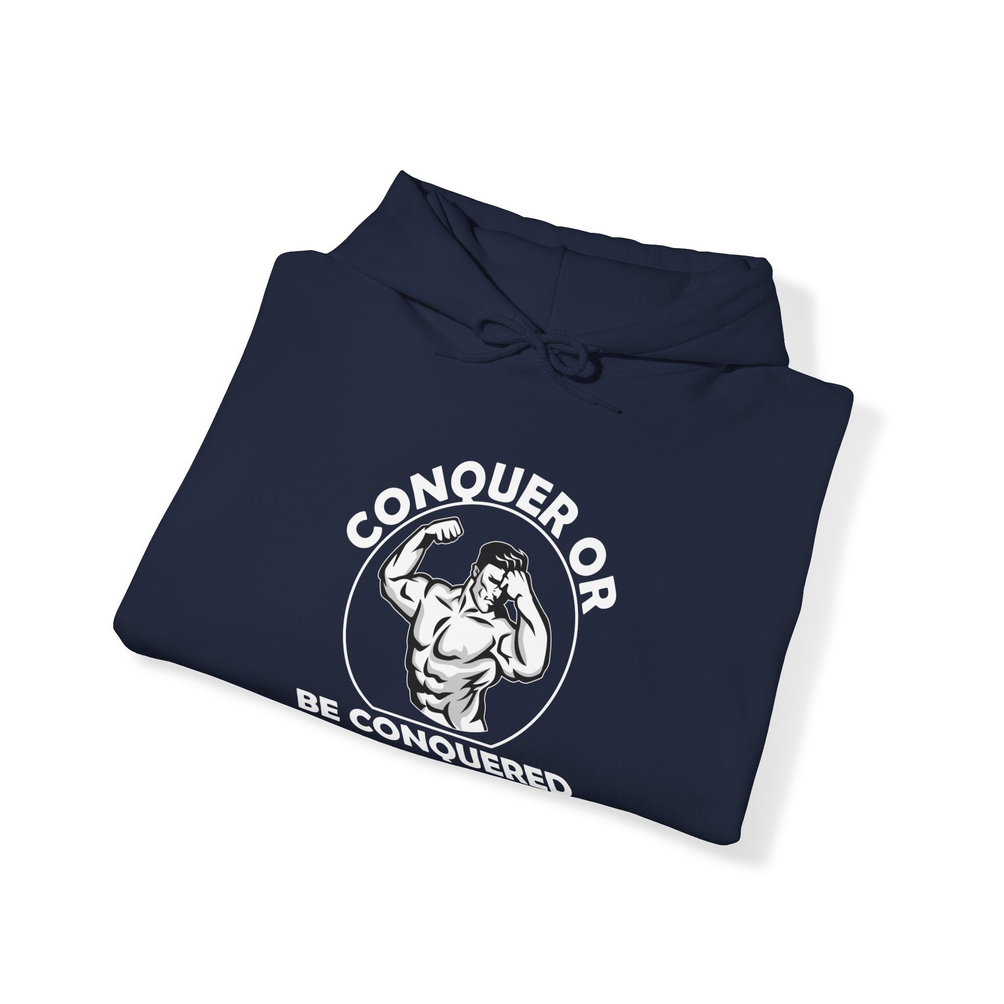 "Conquer Or Conquered" Unisex Heavy Blend™ Hooded Sweatshirt