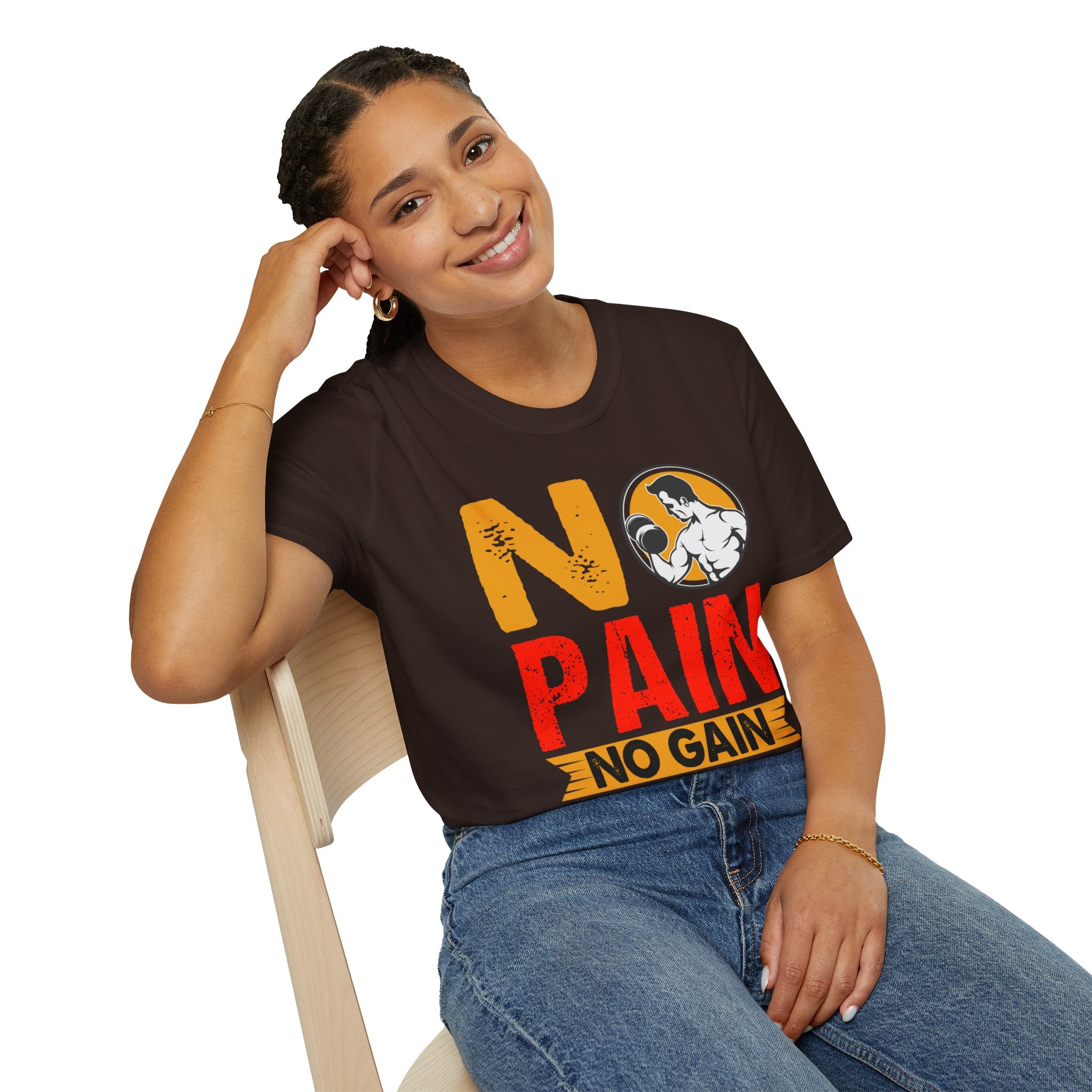 "No Pain No GainYour Workout Is My Warmup" Unisex Soft style T-Shirt