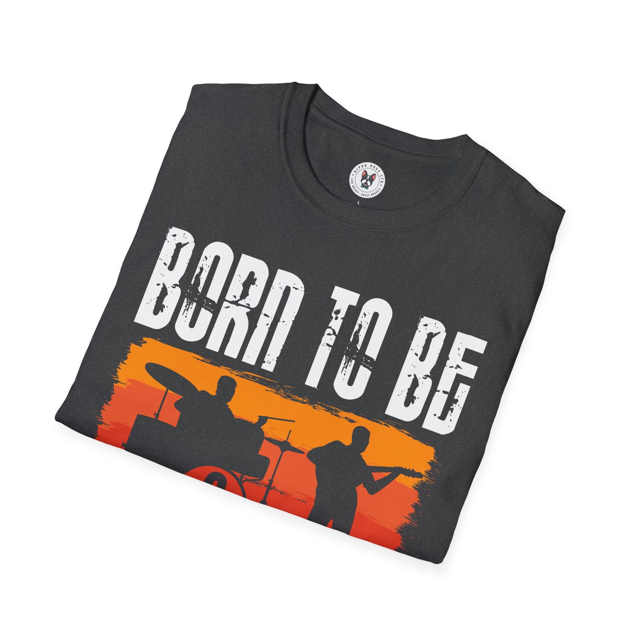 "Born To Be Musician" Unisex Soft style T-Shirt