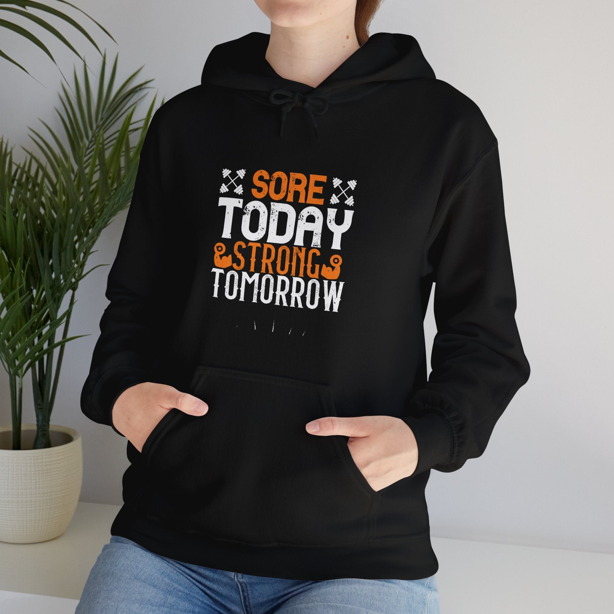 "Sore Today  StrongTomorrow" Unisex Heavy Blend™ Hooded Sweatshirt