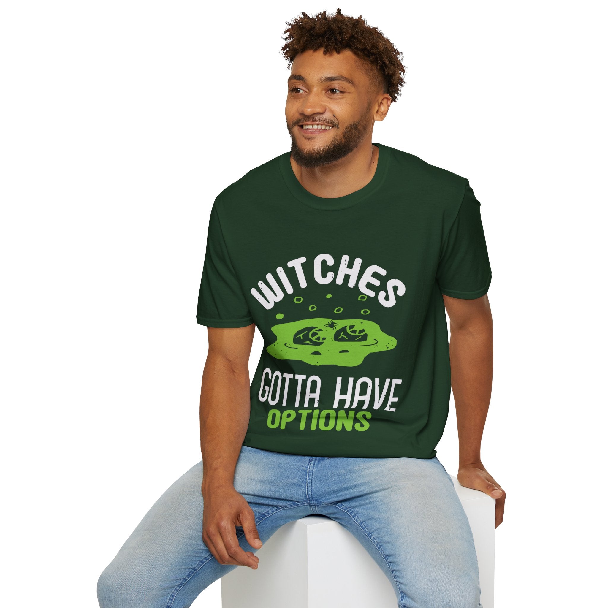 "WITCHES GOTTA HAVE OPTIONS" Unisex Soft style T-Shirt