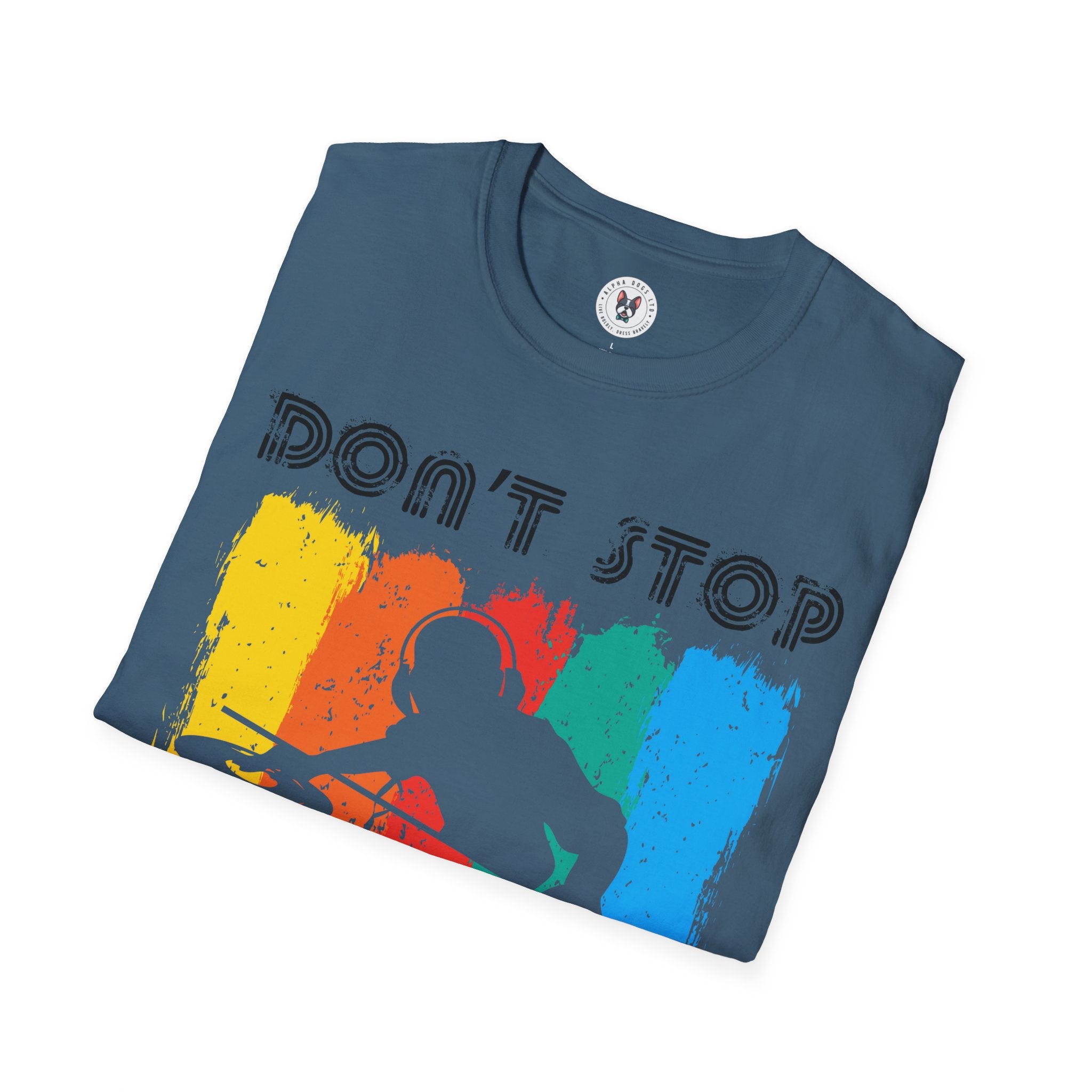 "Don't Stop the Music" Unisex Soft style T-Shirt