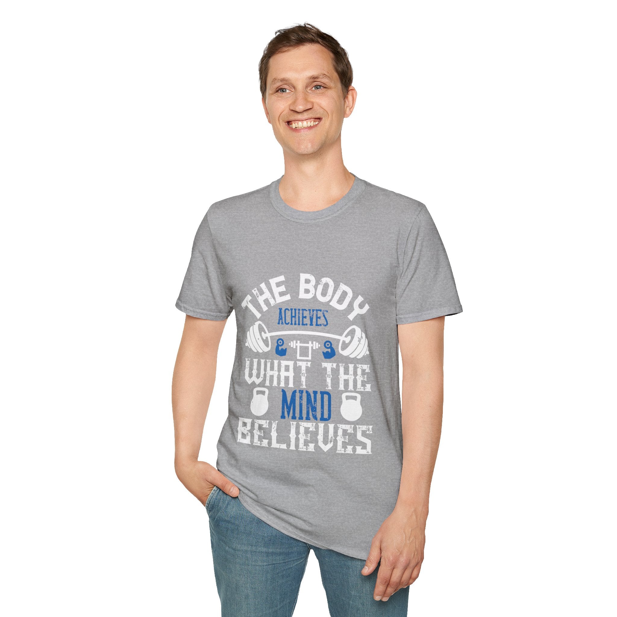 "The body achieves what the mind believes" Unisex Soft style T-Shirt