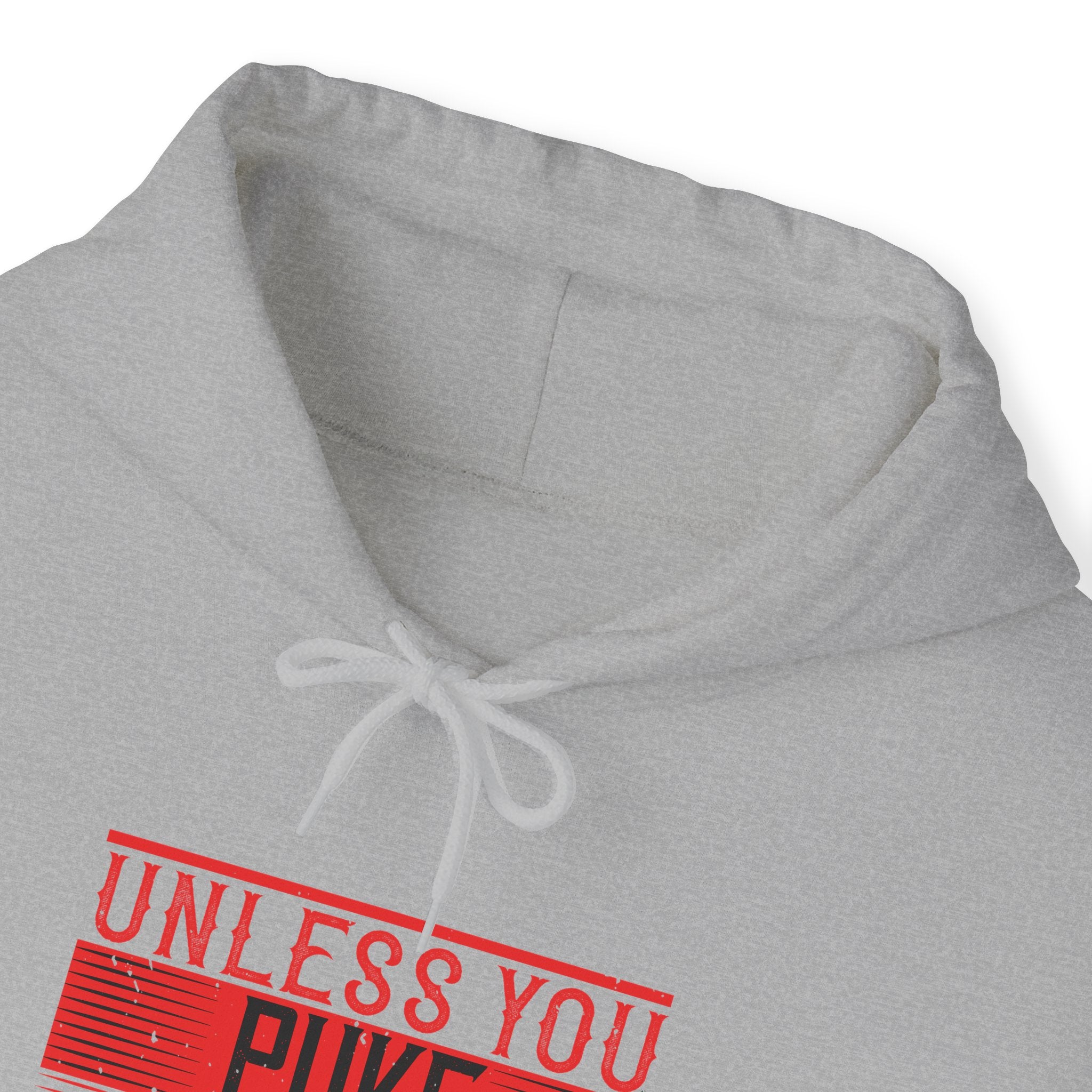 "Unless you puke, faint, or die, keep going" Unisex Heavy Blend™ Hooded Sweatshirt