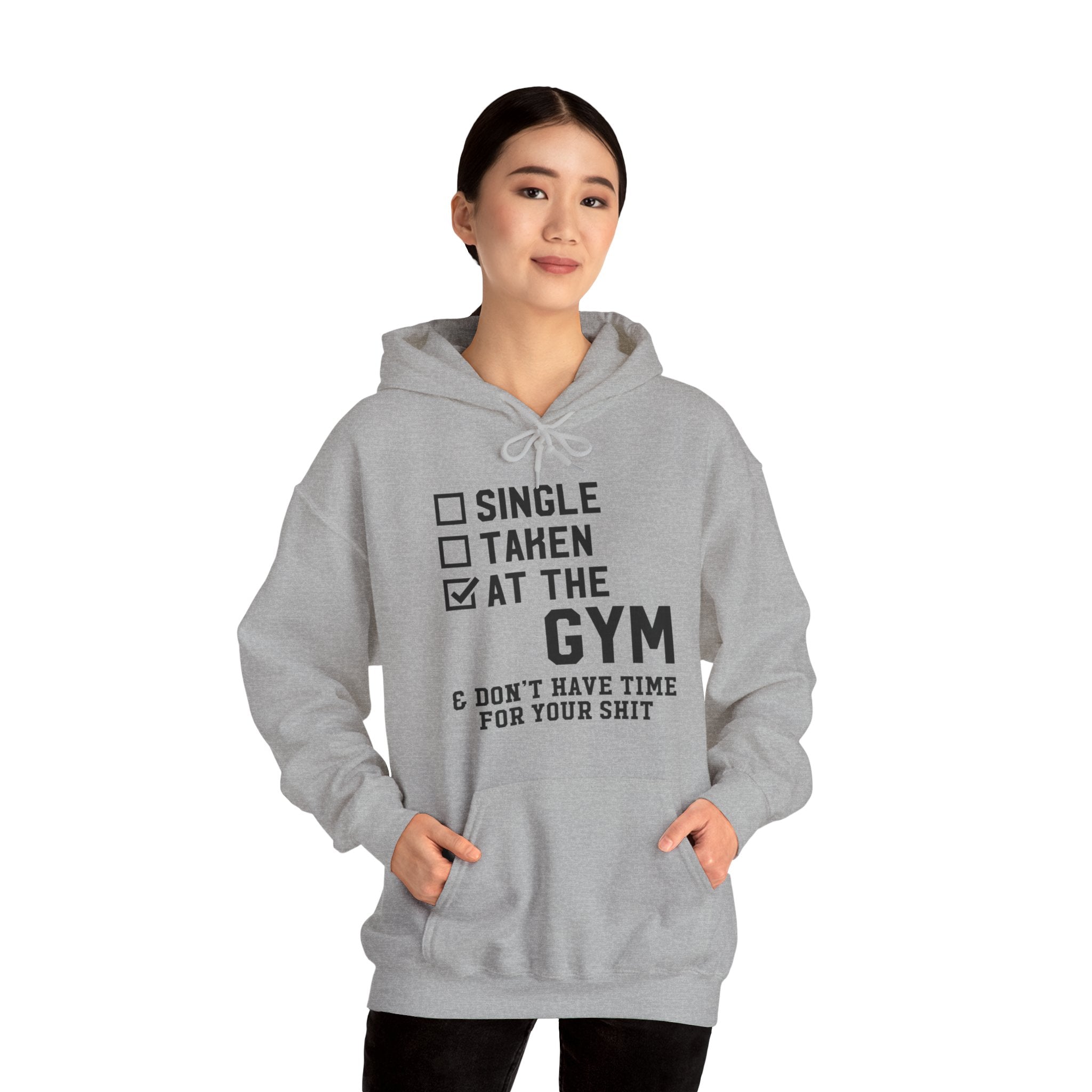 "At Gym,Not Have Time For Your Shit" Unisex Heavy Blend™ Hooded Sweatshirt