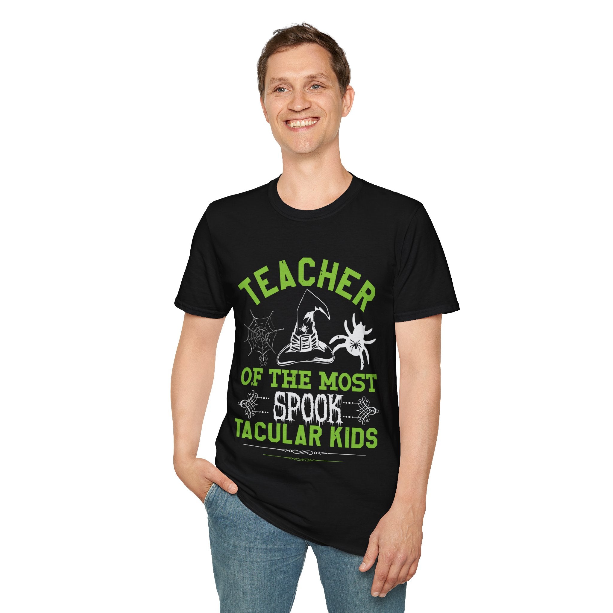 "TEACHER OF THE MOST SPOOK TACULAR KIDS" Unisex Soft style T-Shirt