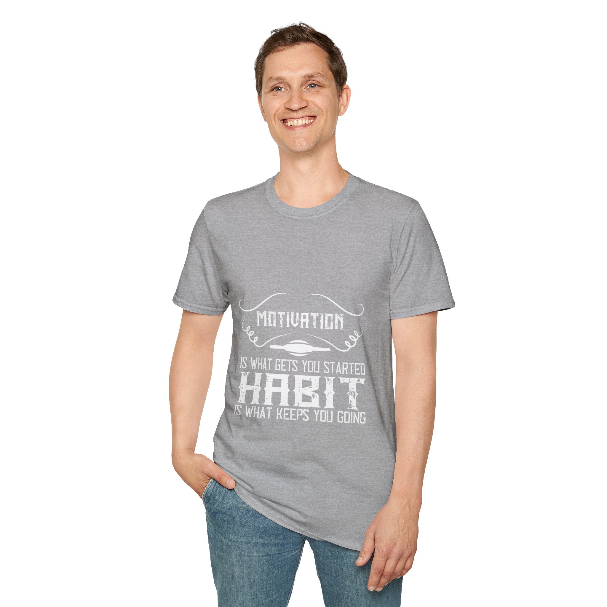 "Habit Is What Keeps You Going" Unisex Soft style T-Shirt