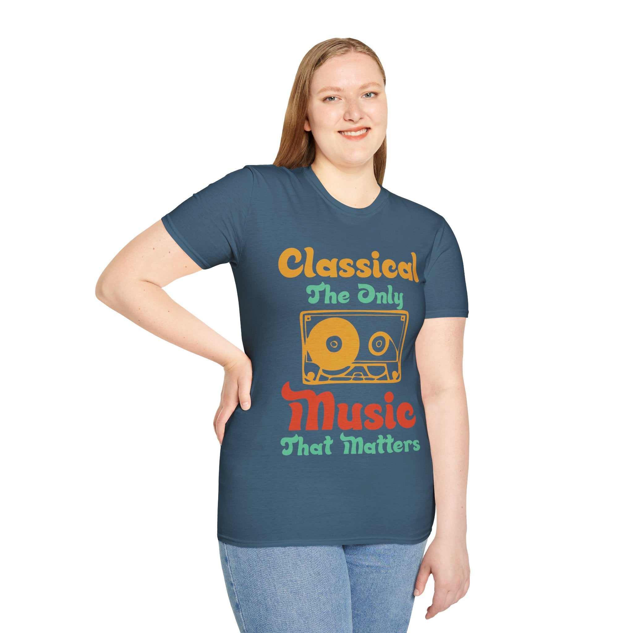 "Classical The Only Music That Matters" Unisex Soft style T-Shirt