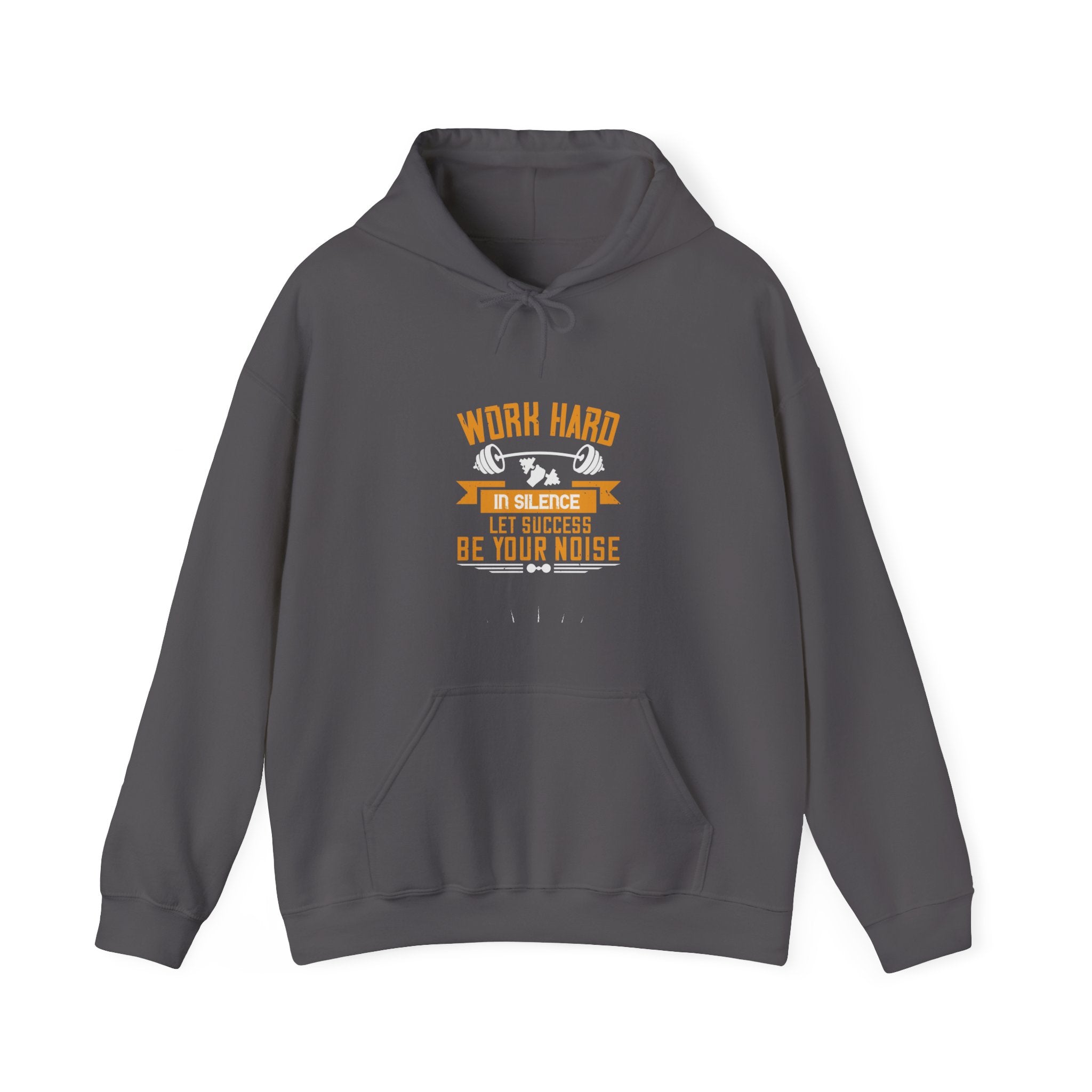 "Work hard in silence. Let success be your noise" Unisex Heavy Blend™ Hooded Sweatshirt