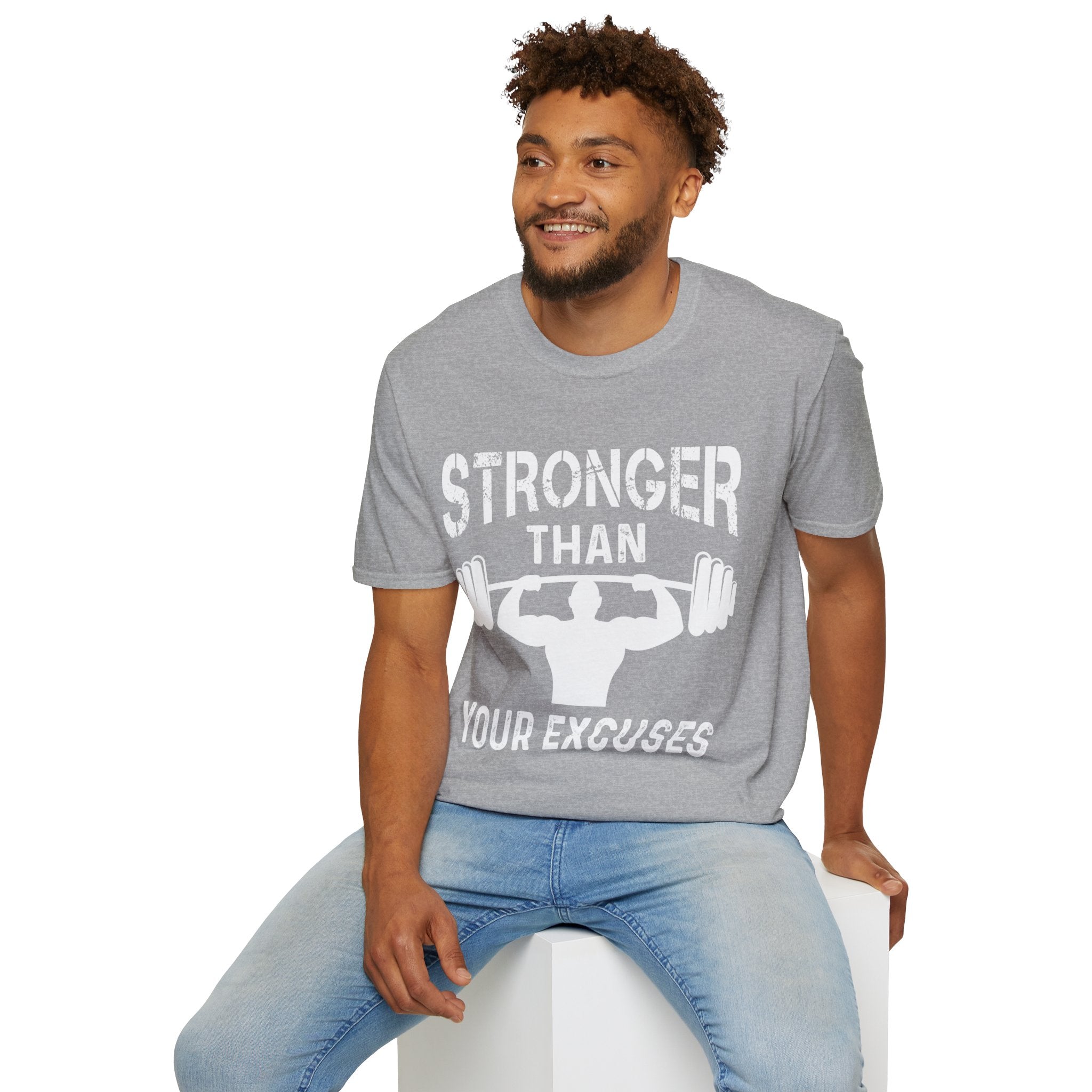 "Stronger Than Your Excuses" Unisex Soft style T-Shirt