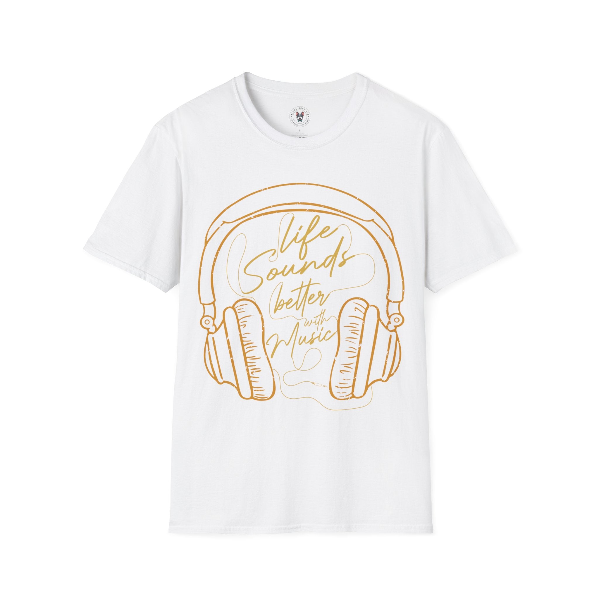 "Life Sound Better With Music" Unisex Soft style T-Shirt