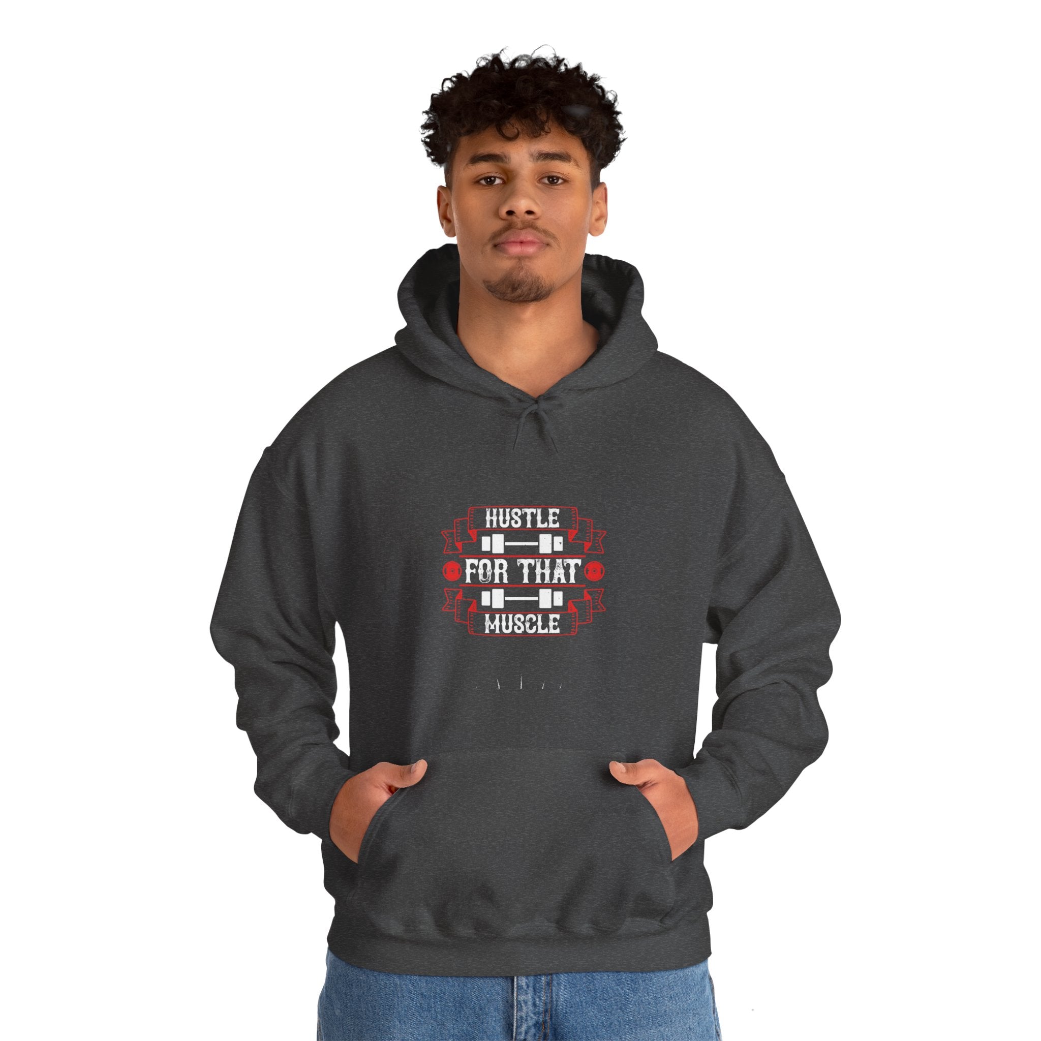 "Hustle For That Muscle" Unisex Heavy Blend™ Hooded Sweatshirt