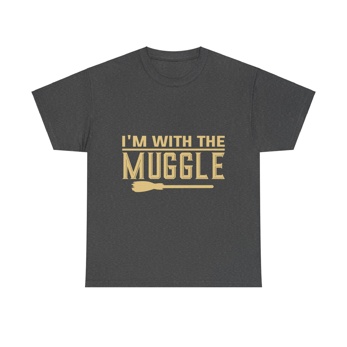 "I'm With The Muggle" Unisex Heavy Cotton Tee