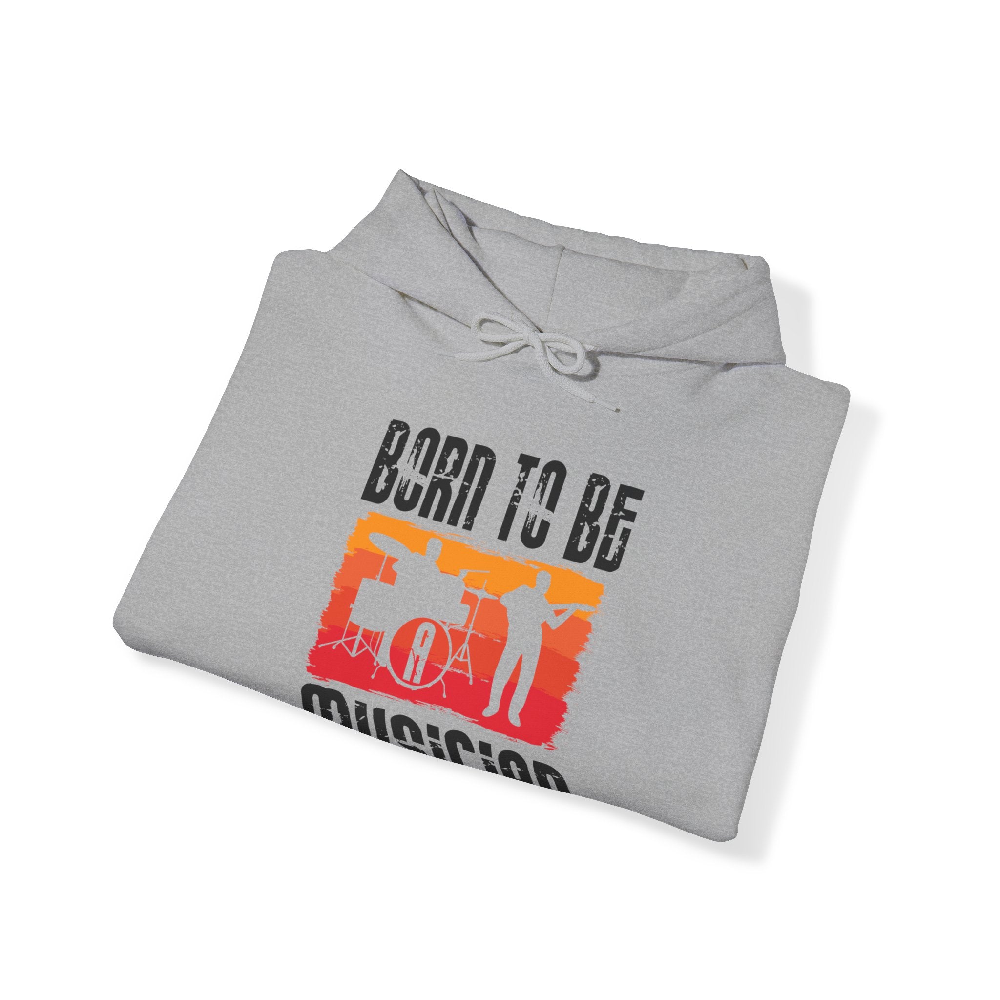 "Born To Be Musician"   Unisex Heavy Blend™ Hooded Sweatshirt