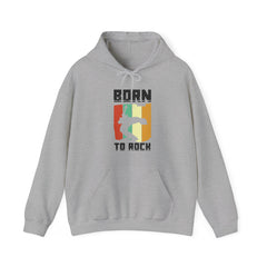 "Born To Rock"  Unisex Heavy Blend™ Hooded Sweatshirt