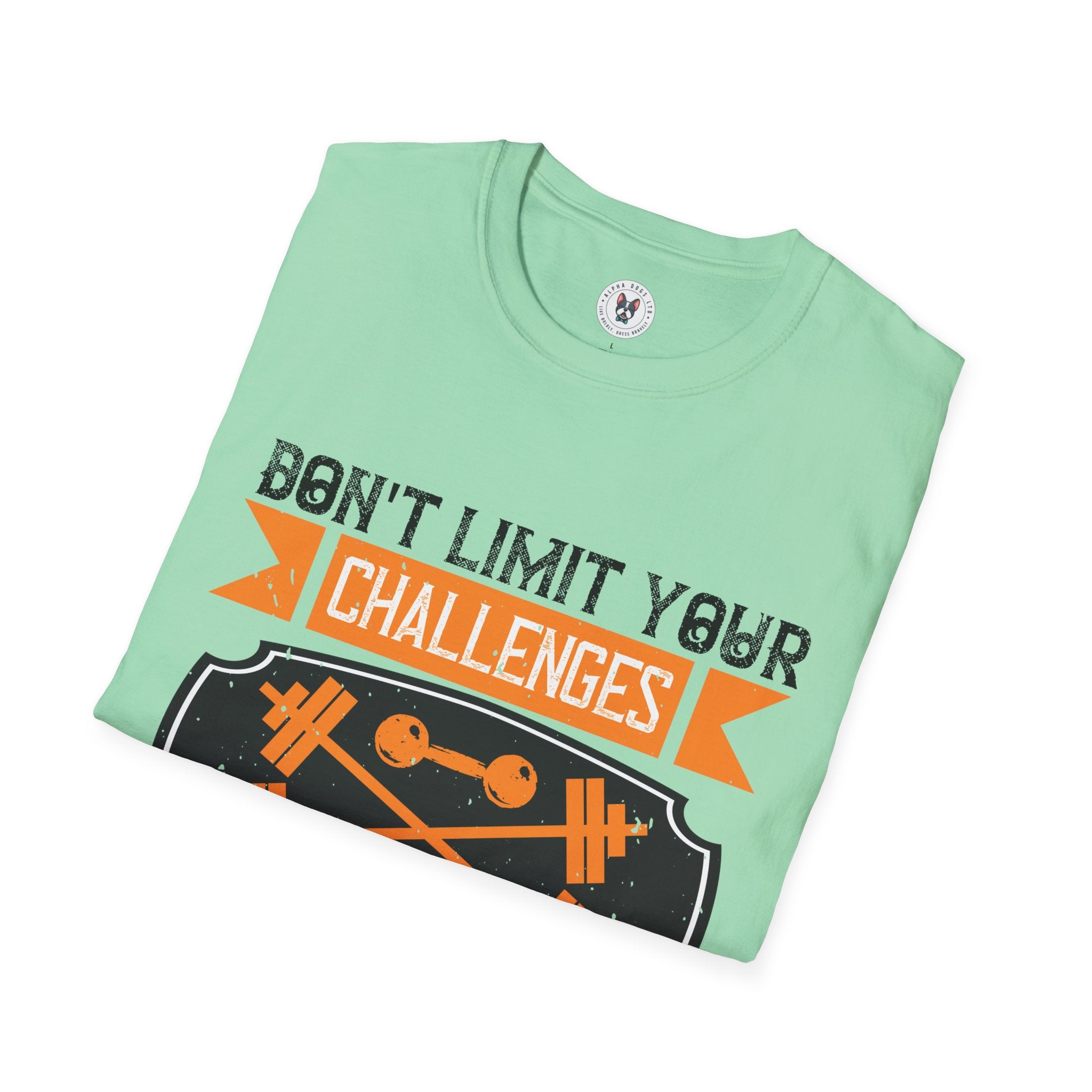 "Don't Limit Your Challenges,Challenge Your Limit" Unisex Soft style T-Shirt