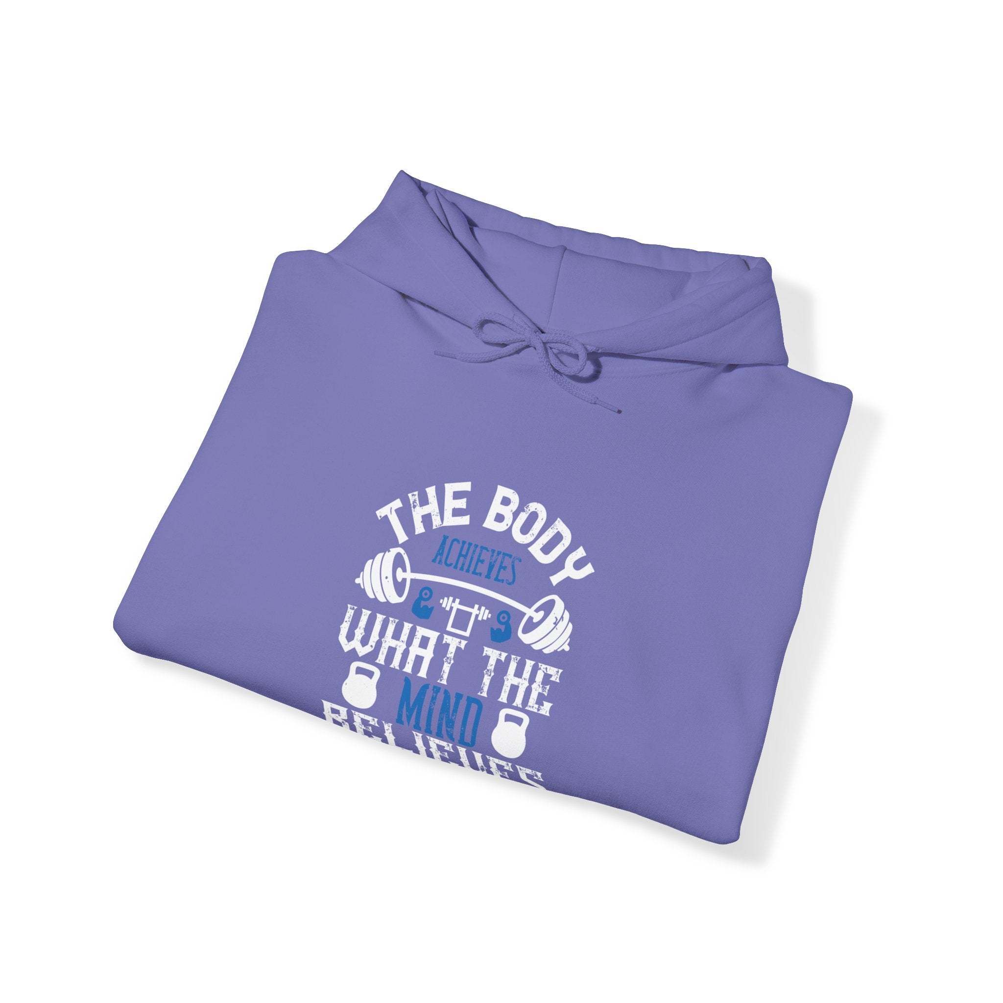 "The body achieves what the mind believes" Unisex Heavy Blend™ Hooded Sweatshirt