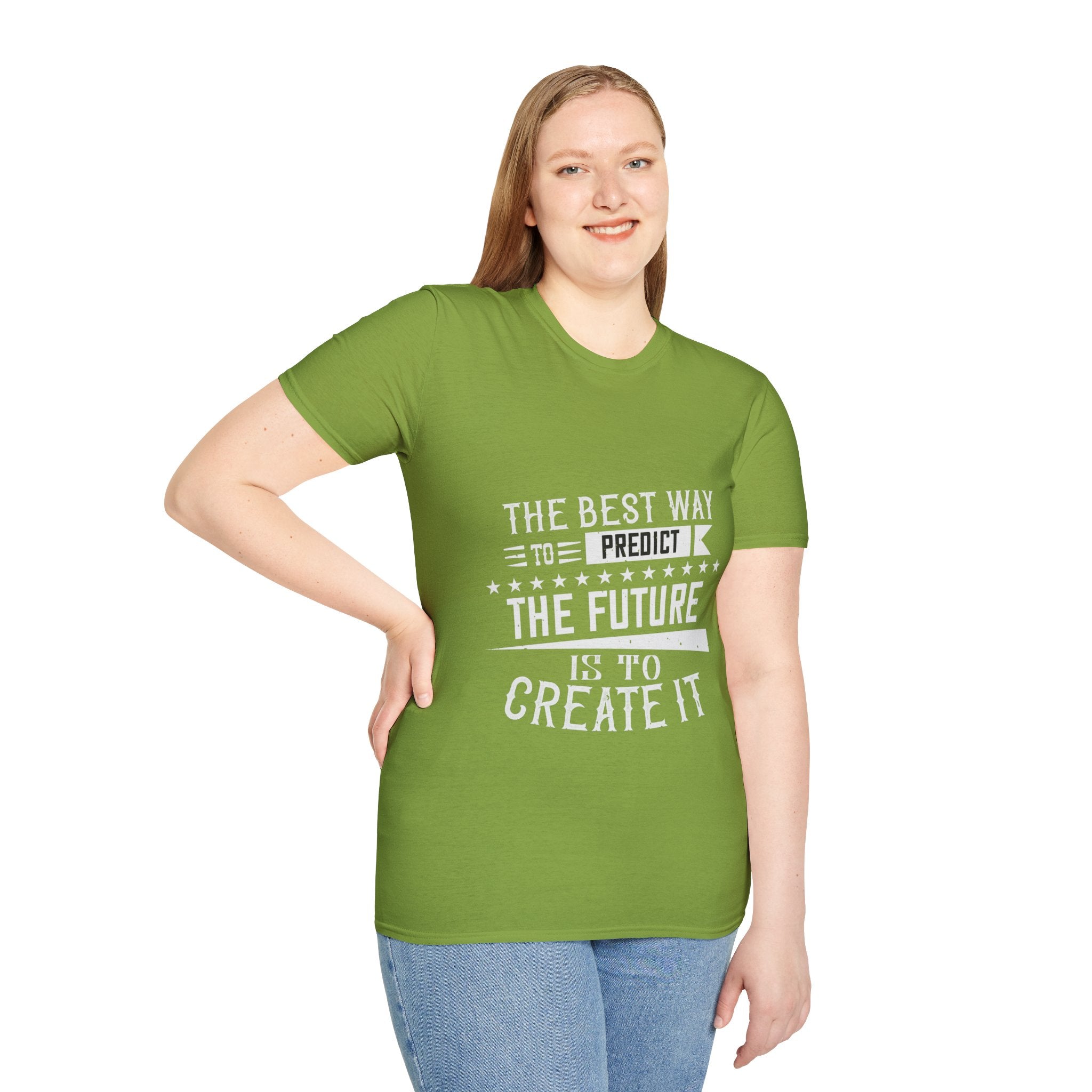 "The best way to predict the future is to create it" Unisex Soft style T-Shirt