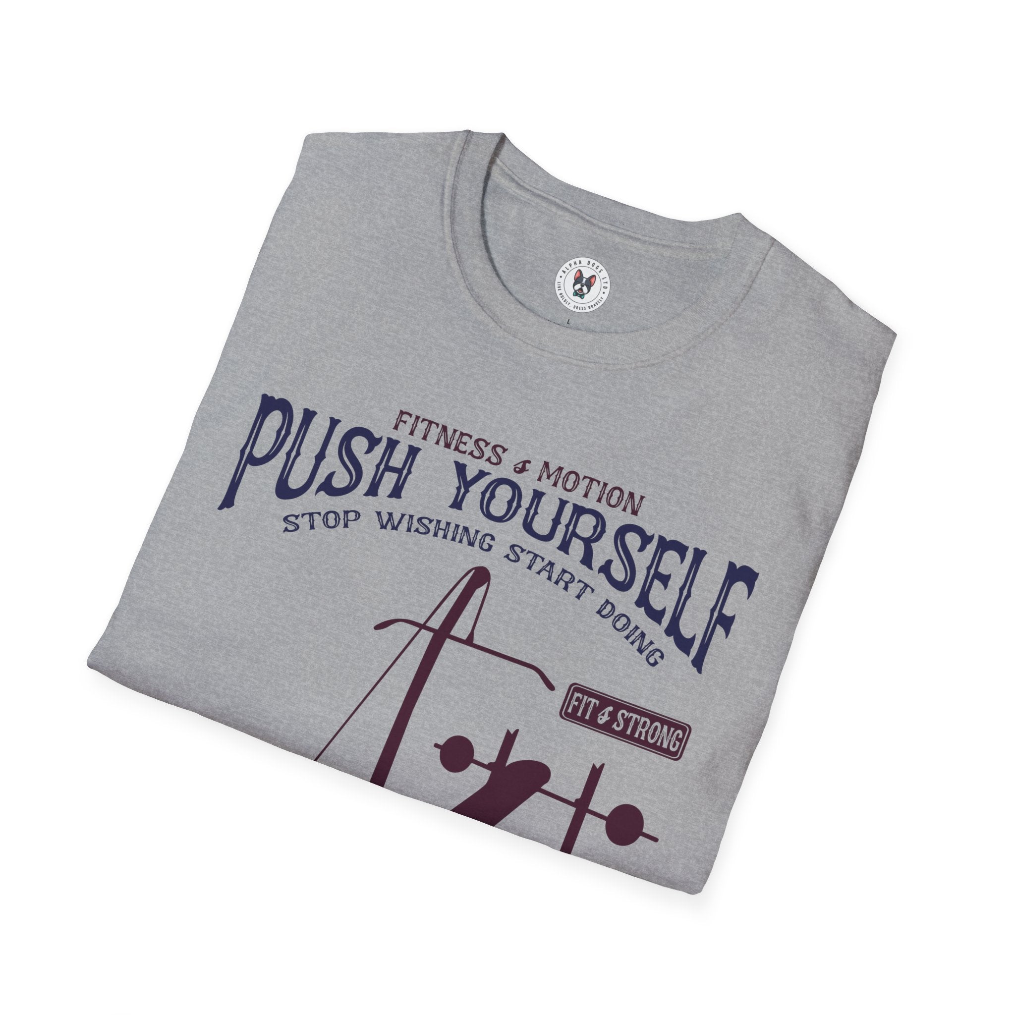 "Push Yourself" Unisex Soft style T-Shirt