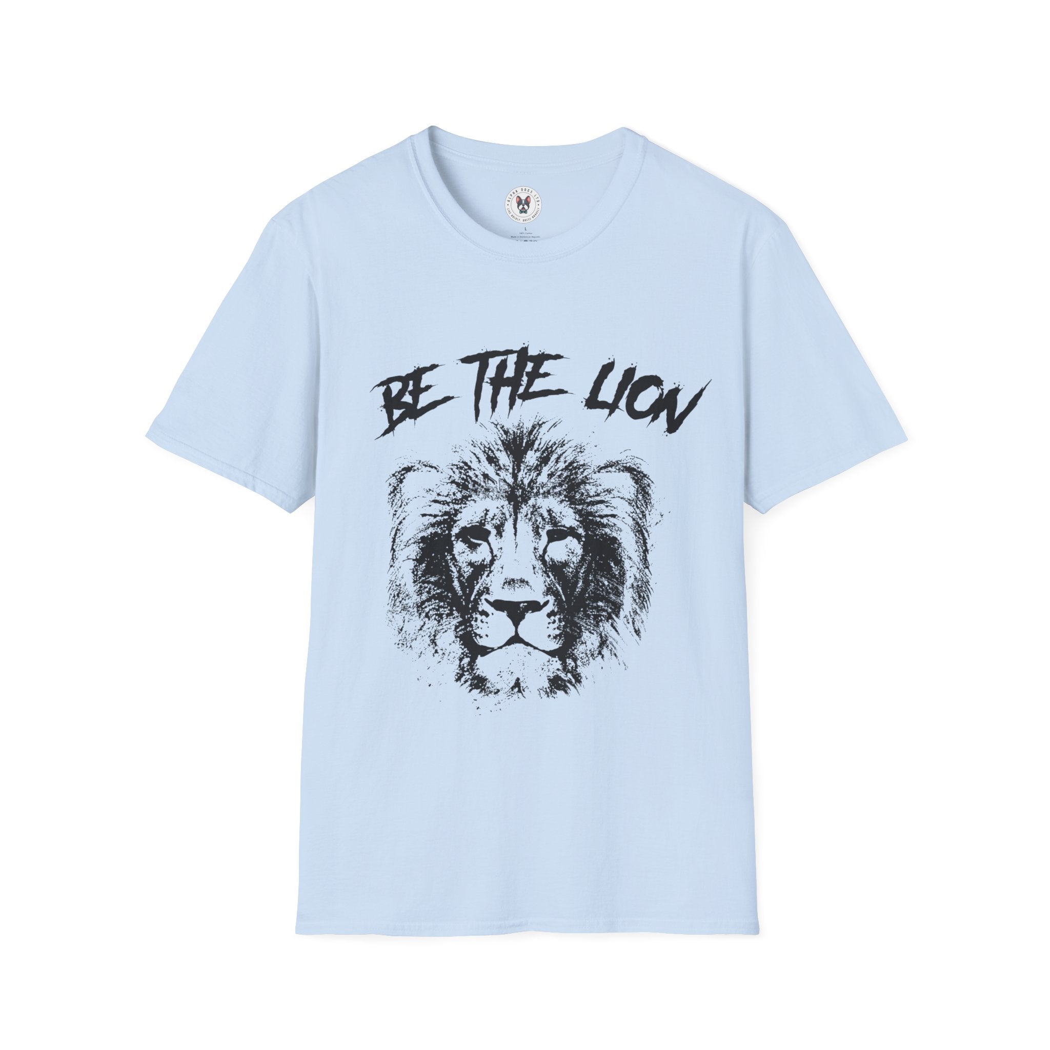 "Be The Lion" Unisex Soft style T-Shirt