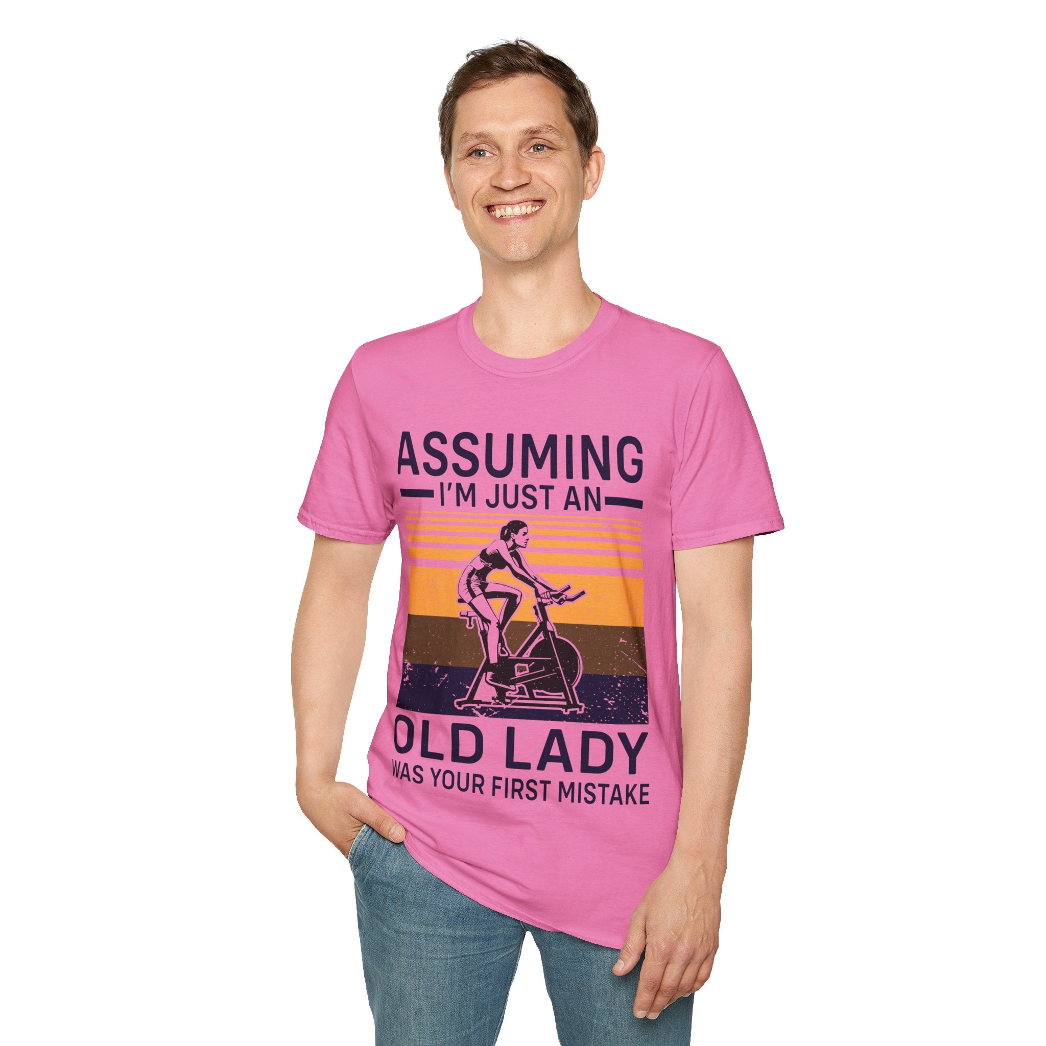 "Assuming I M Just An Old Lady Was Your First Mistake" Unisex Soft style T-Shirt