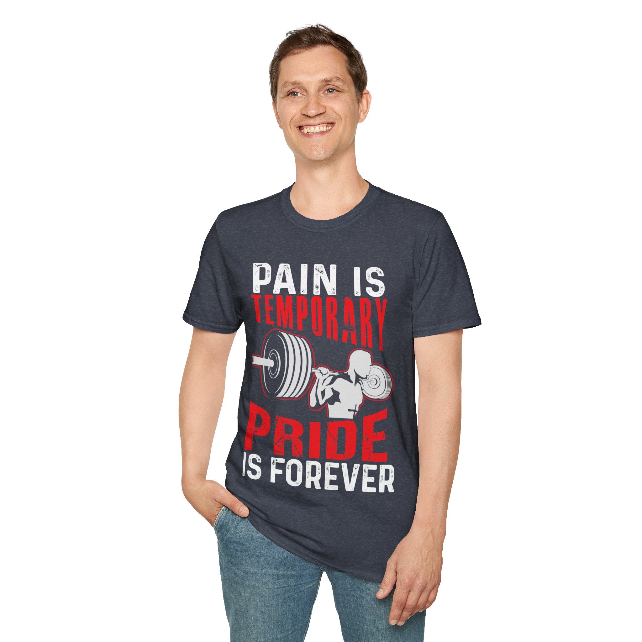 "Pain Is Temporary Pride Is Forever" Unisex Soft Style T-Shirt