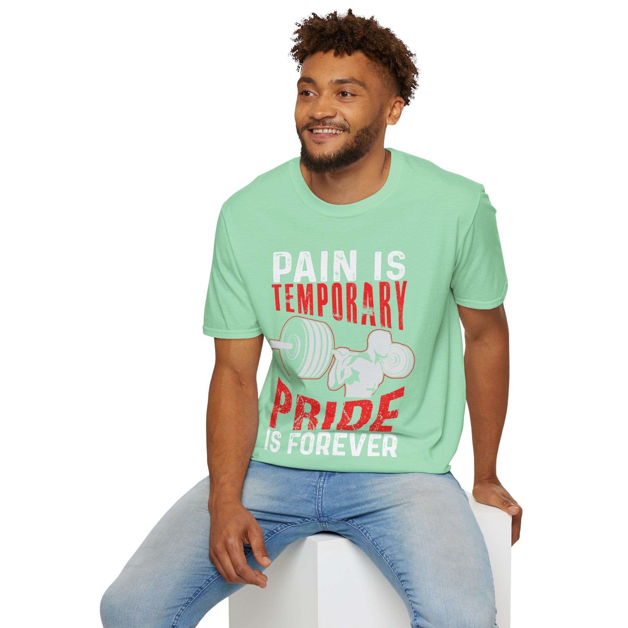 "Pain Is Temporary Pride Is Forever" Unisex Soft Style T-Shirt