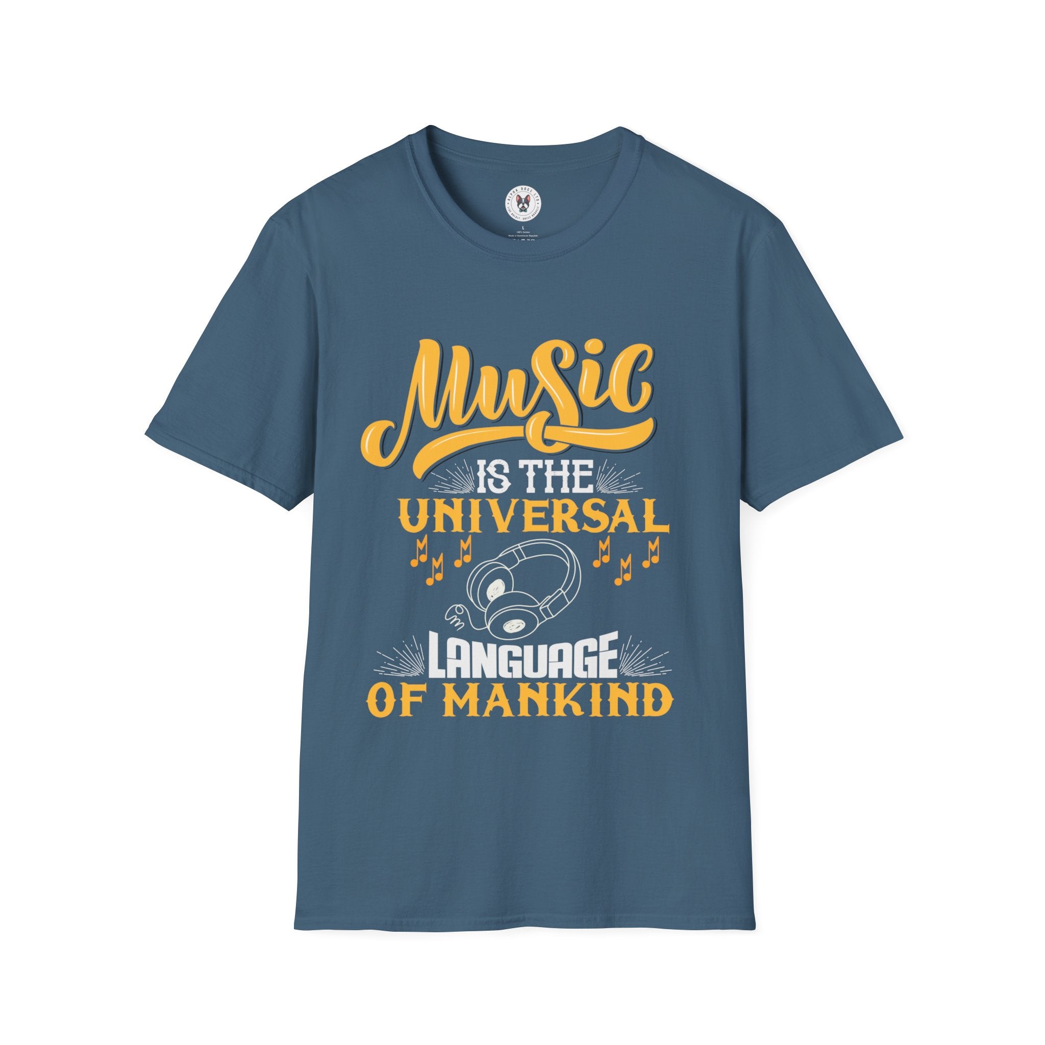 "Music Is The Universal Language Of Mankind" Unisex Soft style T-Shirt