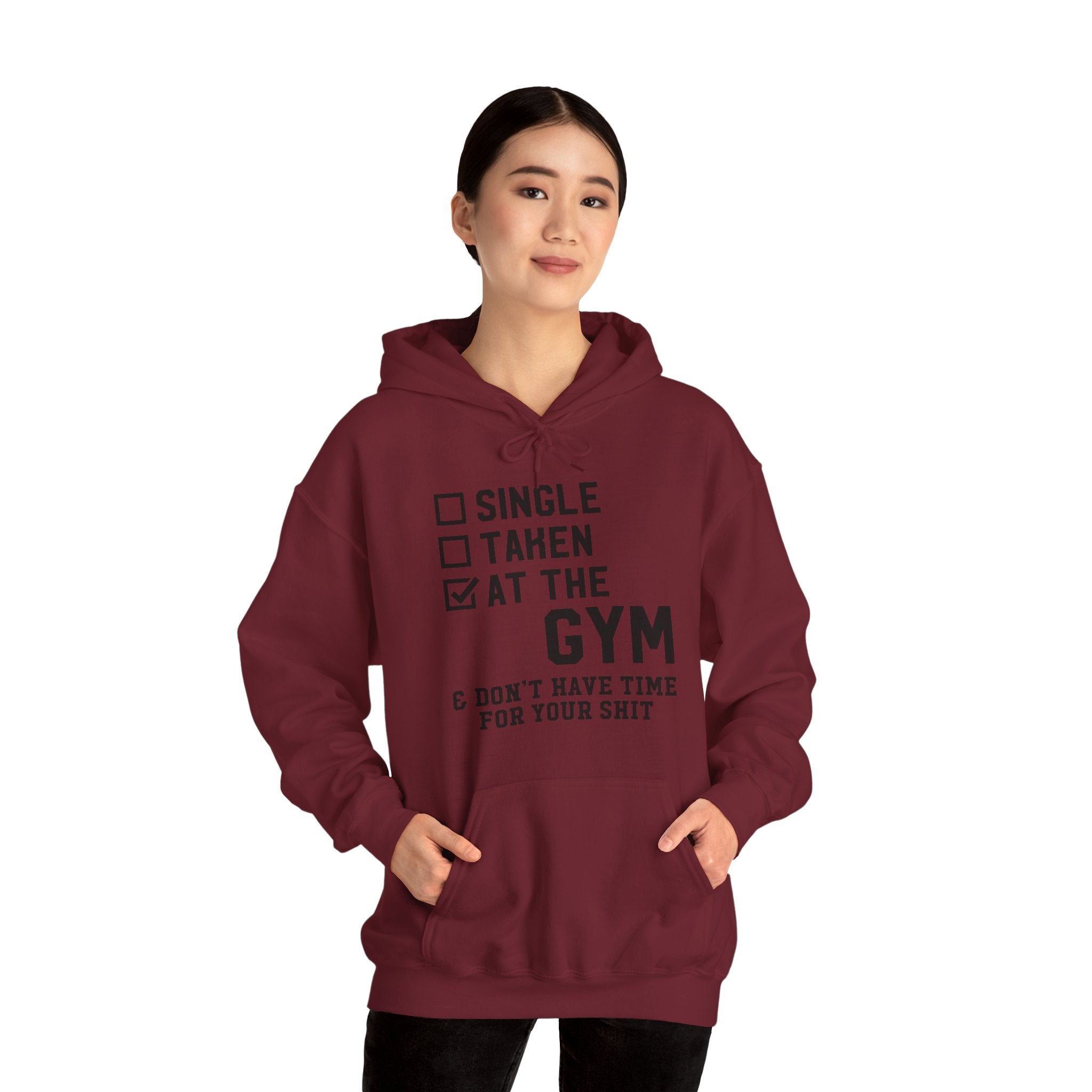 "At Gym,Not Have Time For Your Shit" Unisex Heavy Blend™ Hooded Sweatshirt