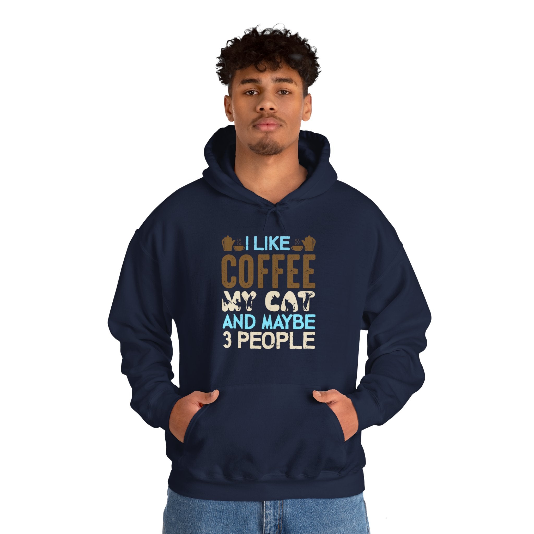 "I LIKE COFFEE MY CAT AND MAYBE 3 PEOPLE" Unisex Heavy Blend™ Hooded Sweatshirt