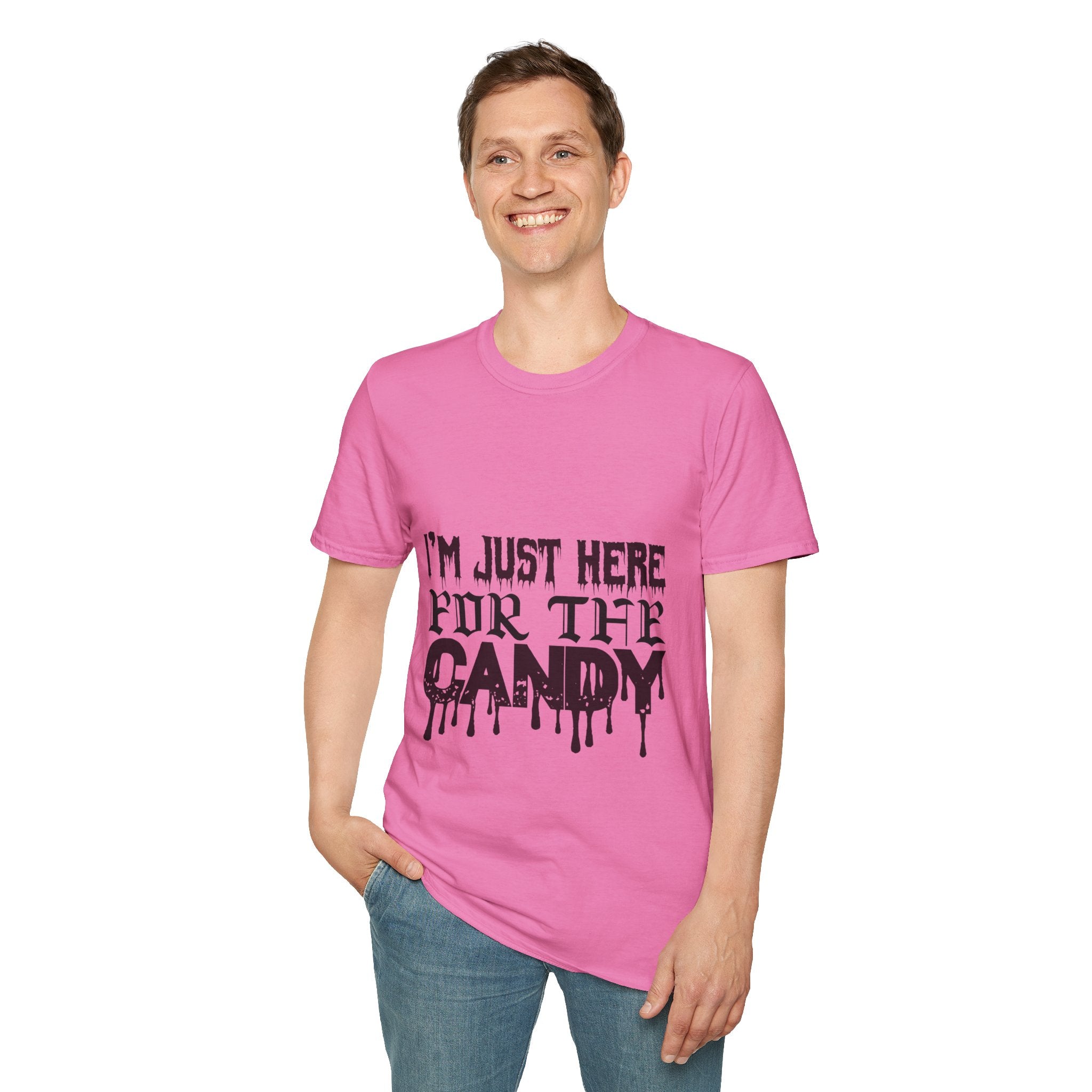 "I'M JUST HERE FOR THE CANDY" Unisex Soft style T-Shirt