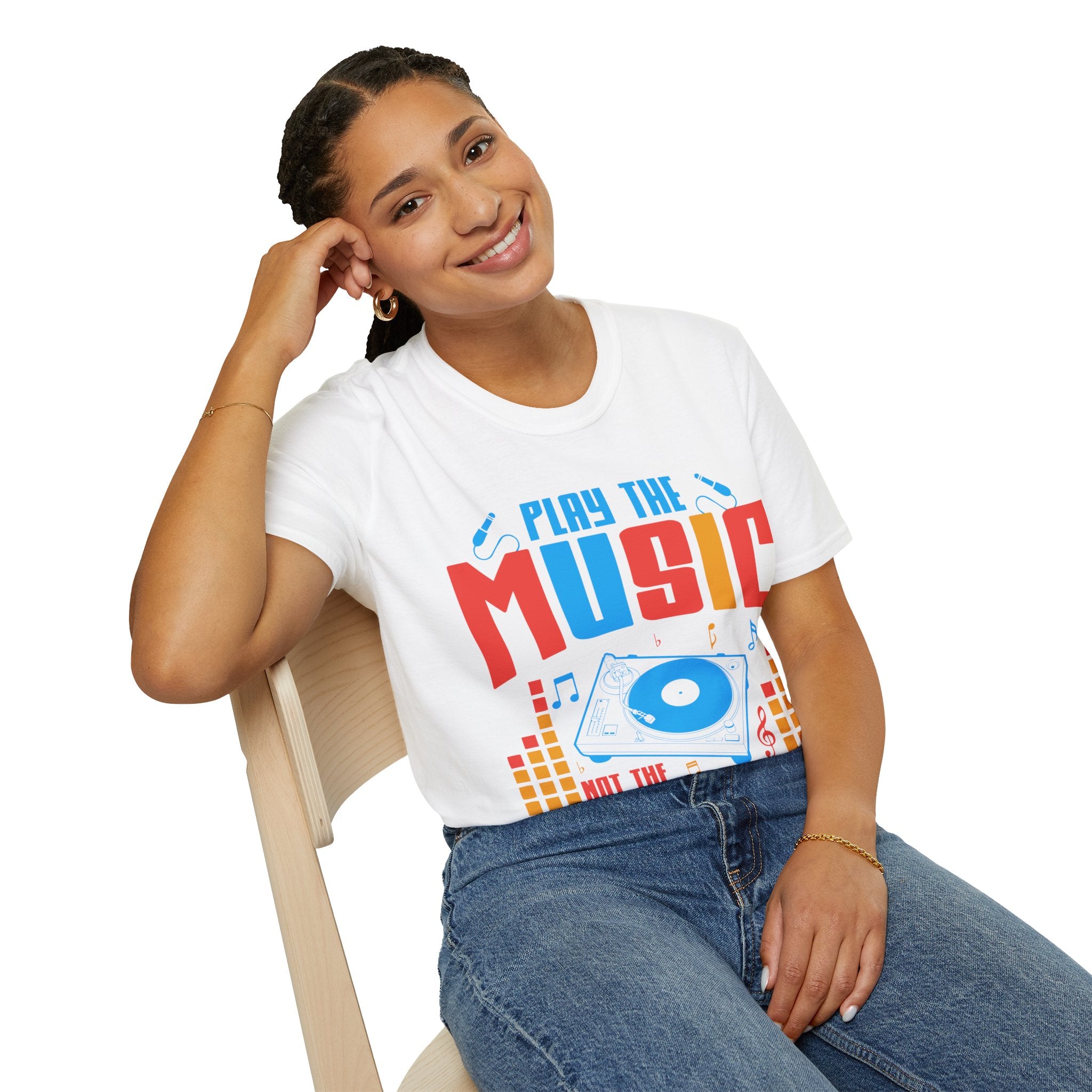 "Play The Music Not The Instrument"  Unisex Soft style T-Shirt