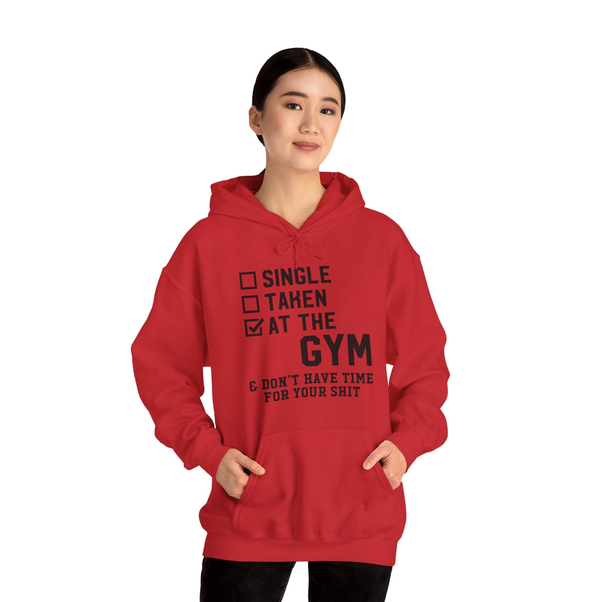 "At Gym,Not Have Time For Your Shit" Unisex Heavy Blend™ Hooded Sweatshirt